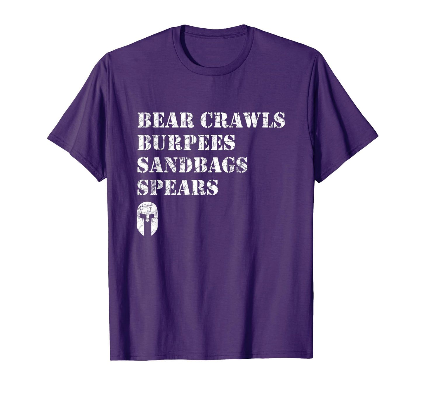 Bear Crawls Burpees Sandbags Spears T Shirt T-Shirt