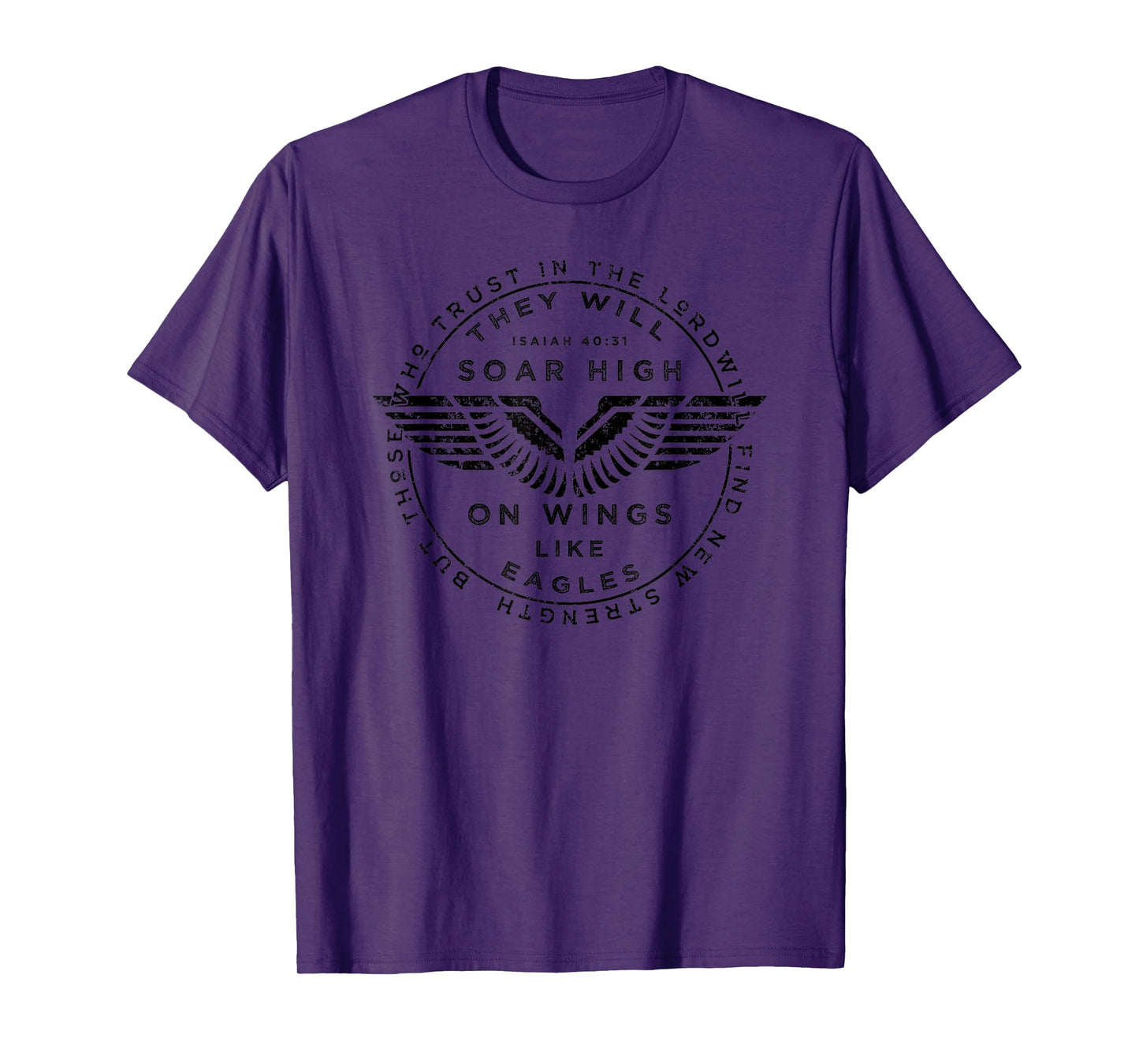 Soar On Wings Like Eagles Mens Christian T-shirt T-Shirt