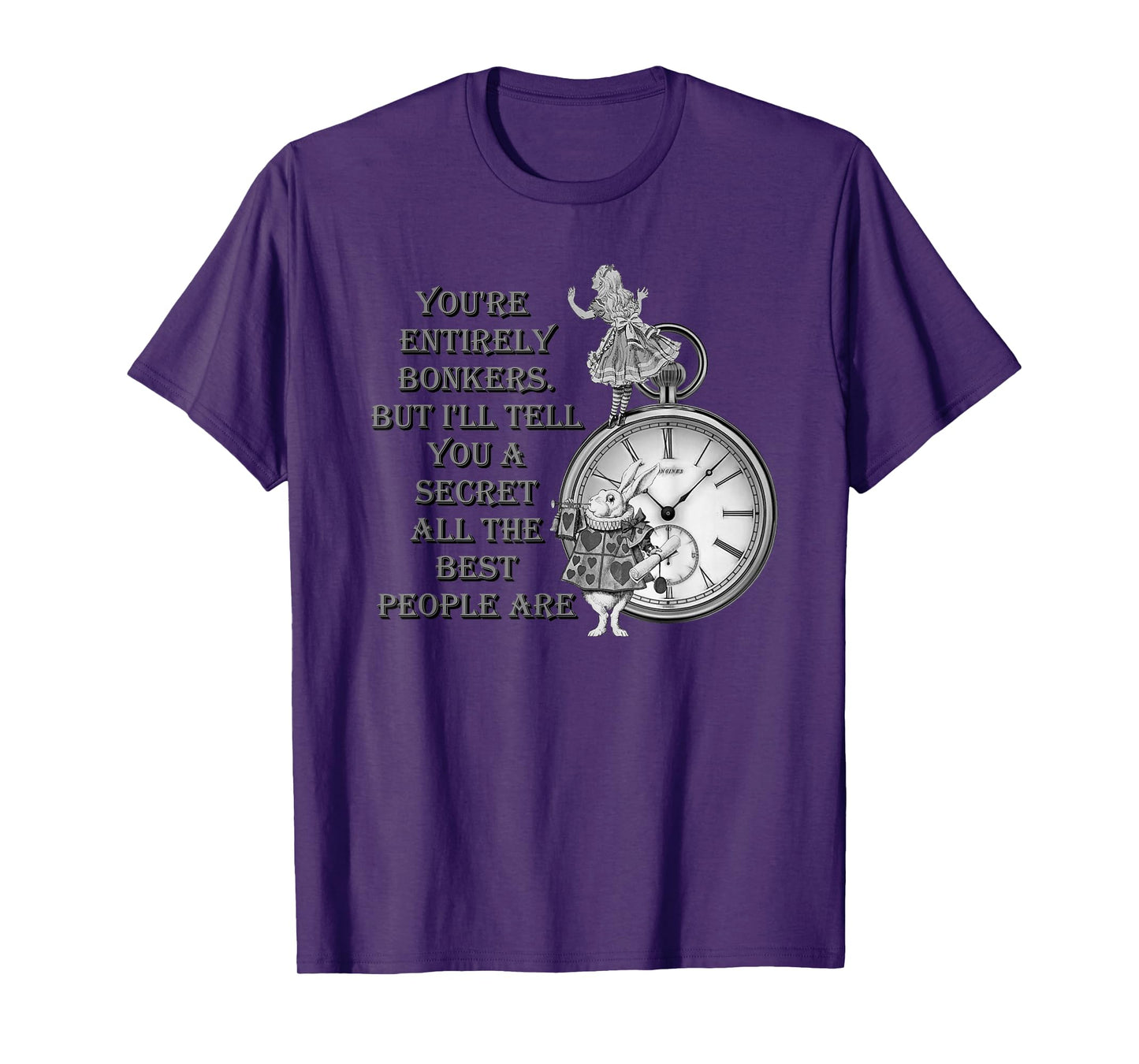 Bonkers Quote Time - Alice in Wonderland T-Shirt