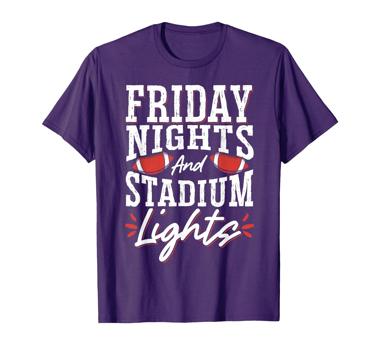 Friday Nights And Stadium Lights T-Shirt