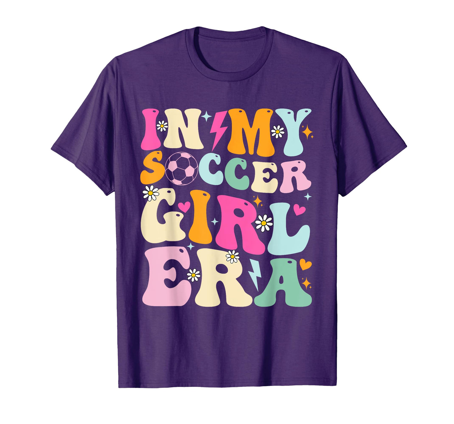 Soccer Girls Shirt Women Teens In My Soccer Girl Era T-Shirt