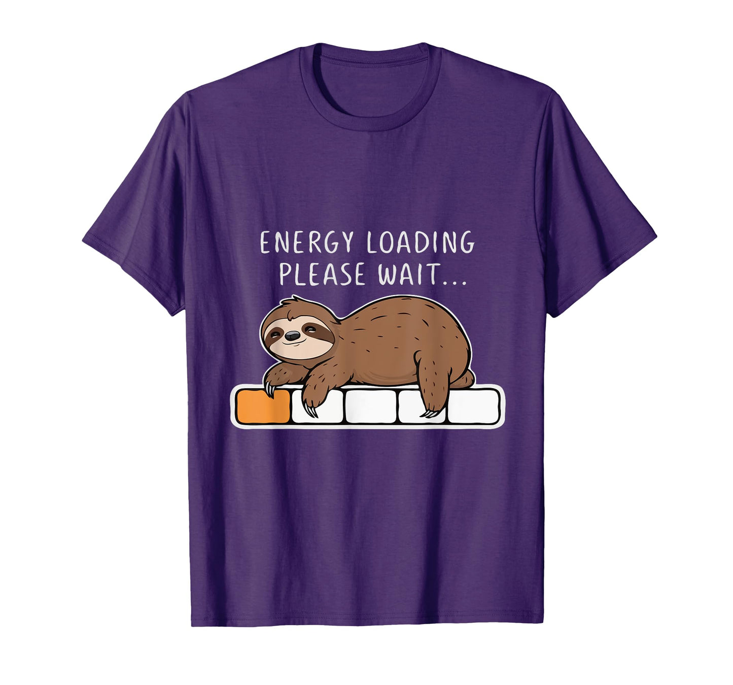 Funny Sloth, Energy Loading Please Wait, Lazy T-Shirt