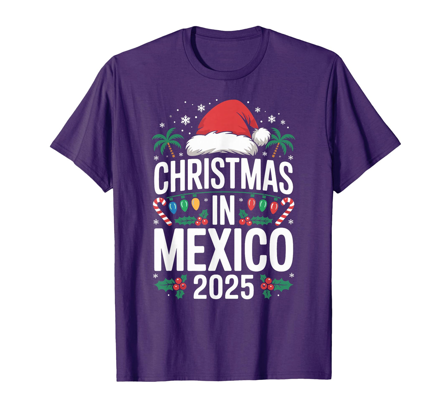 Fun Tropical Santa Hat and Lights, Christmas in Mexico 2025 T-Shirt