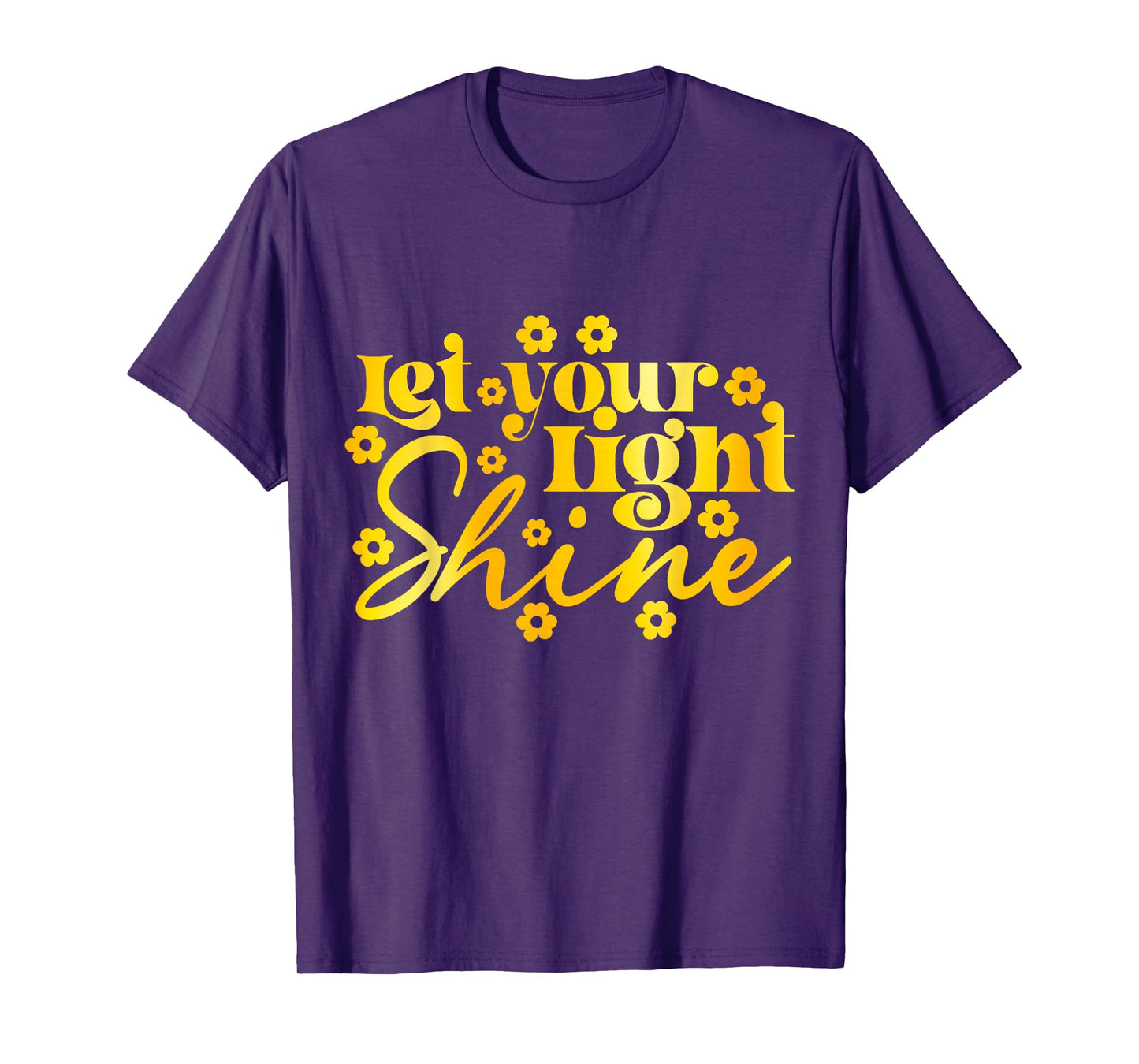 Let your Light Shine T-Shirt