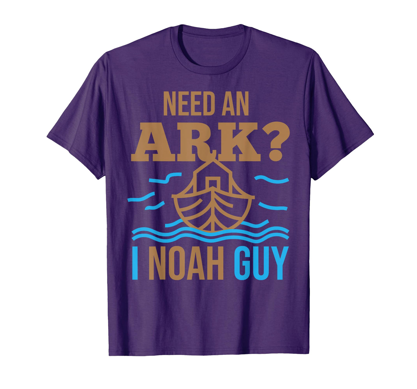 Need An Ark I Noah Guy Christian Flood Noah's Story Ark Pun T-Shirt