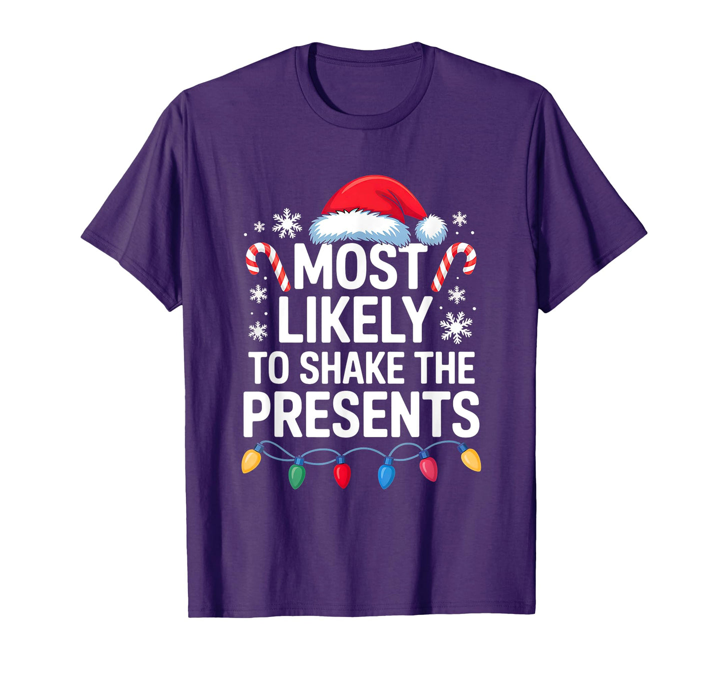 Most Likely to Shake The Presents Family Christmas Matching T-Shirt