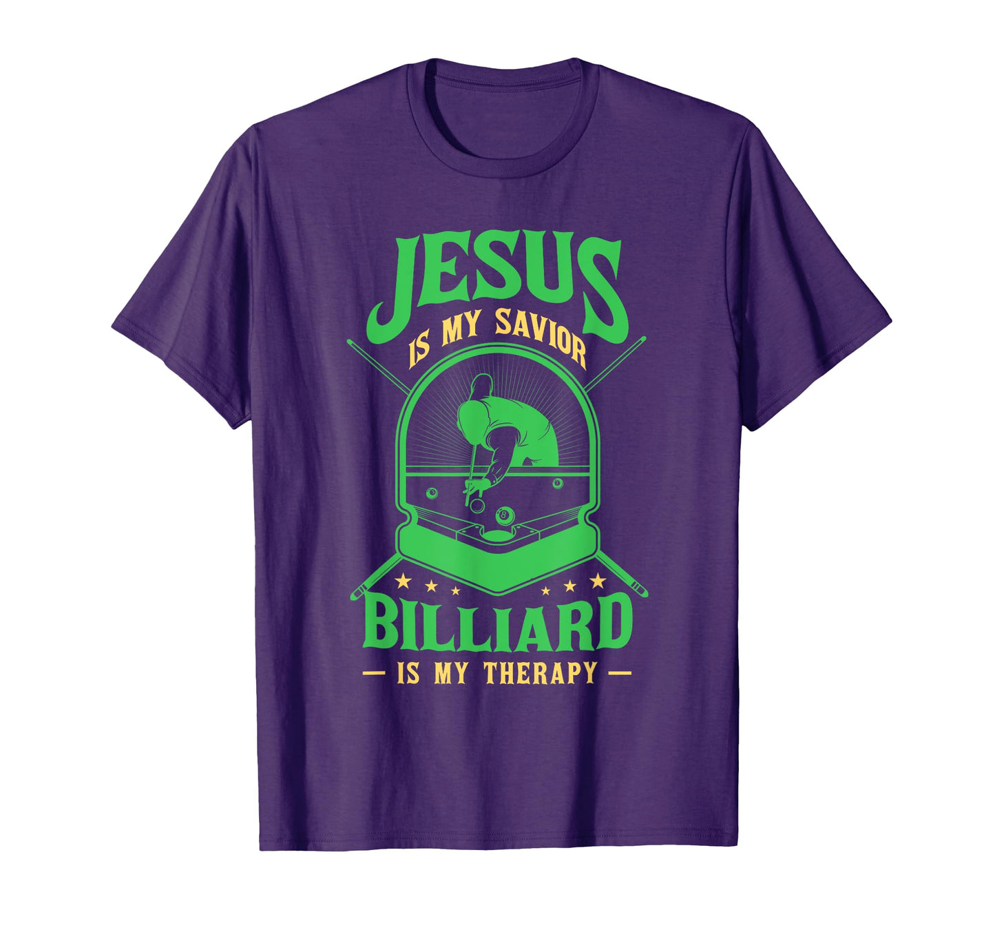 Jesus Savior Billiard Therapy Billiards Player Snooker Pool T-Shirt