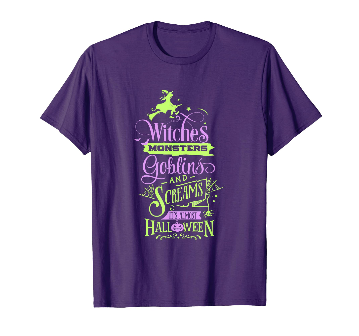 Witches Monsters Goblins and Screams It's Almost Halloween T-Shirt