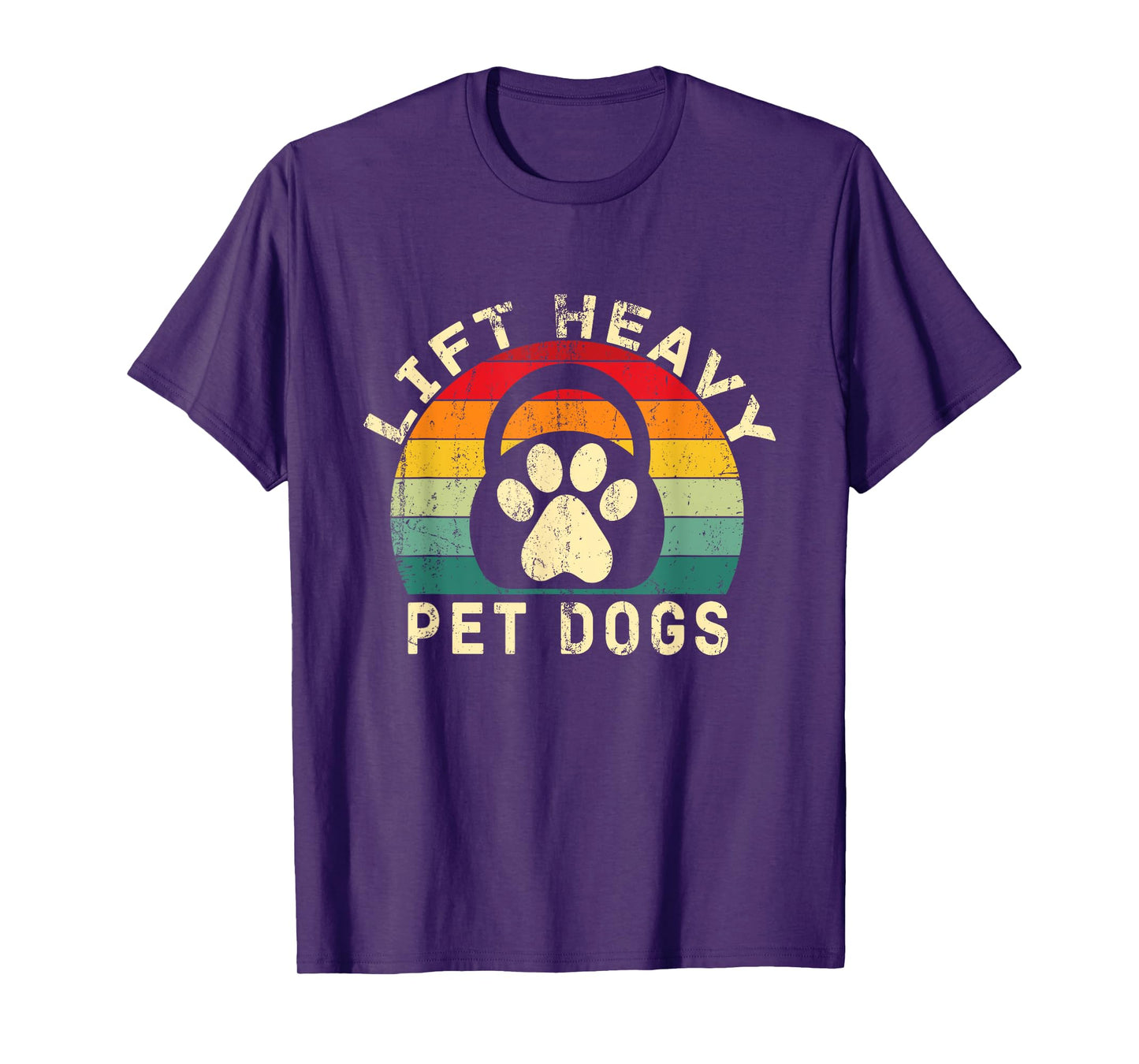 Lift Heavy Pet Dogs Gym Fitness Workout Weightlifting T-Shirt