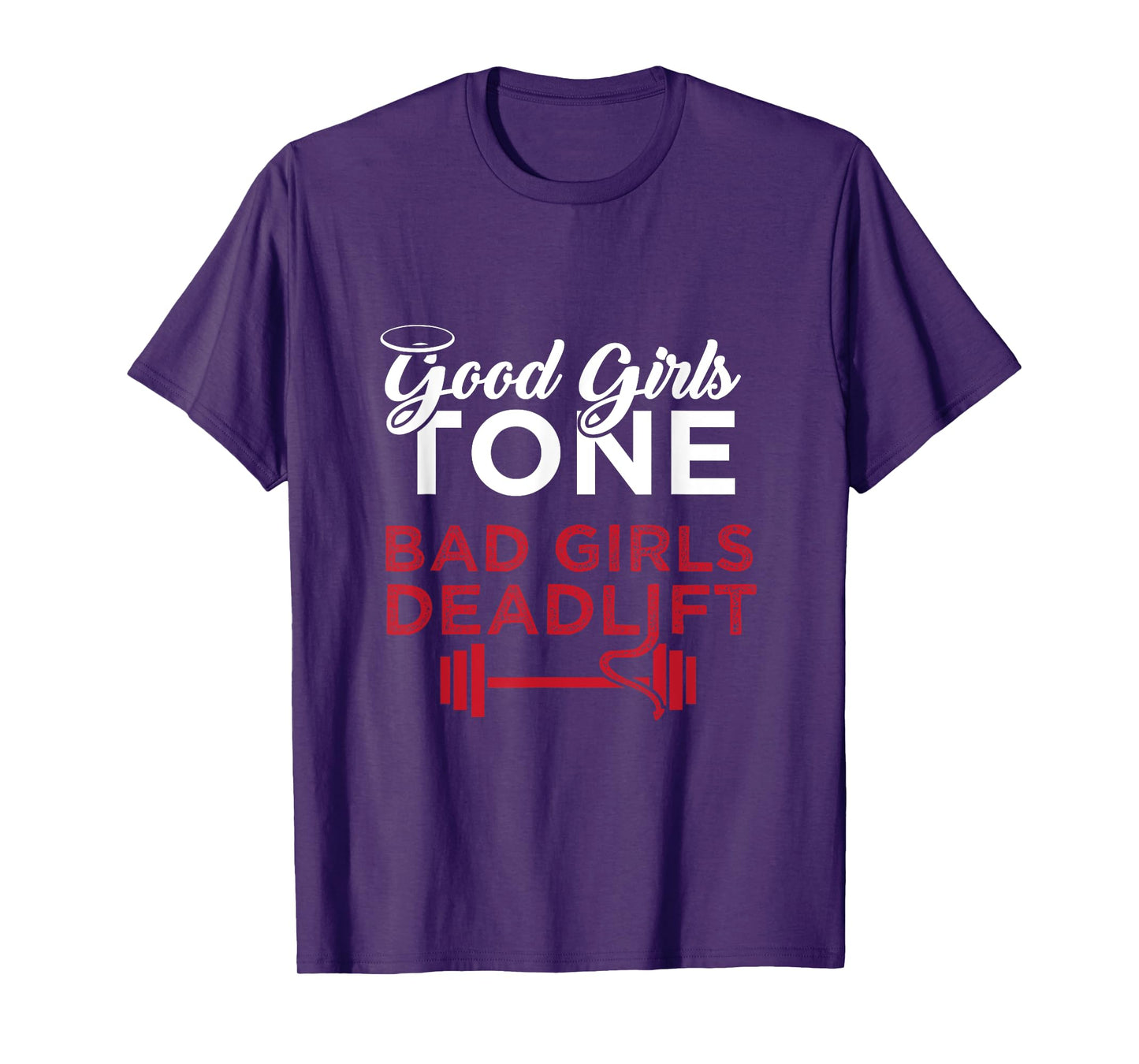 Bad Girls Deadlift Women Weightlifting Workout T-Shirt