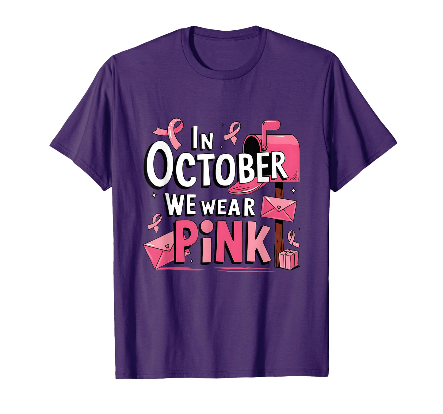 October We Wear Pink Breast Cancer Awareness Postal Worker T-Shirt