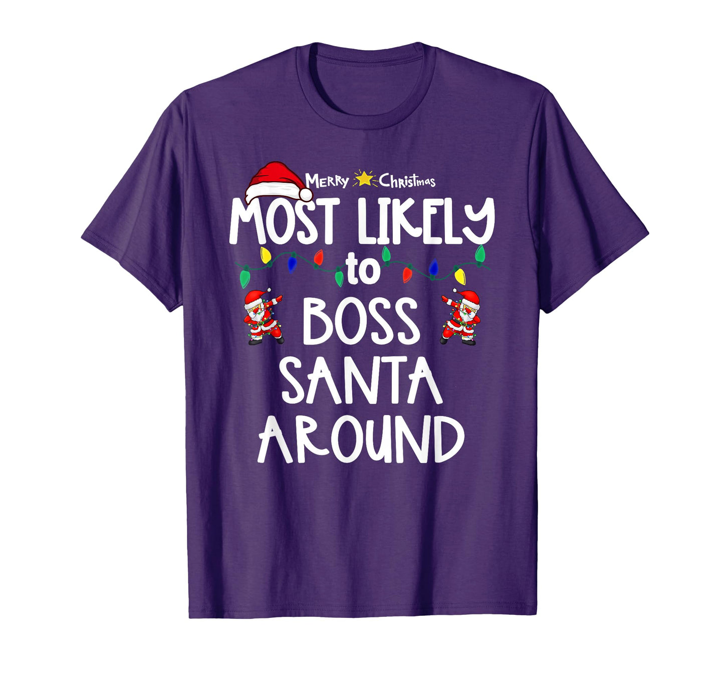 Most Likely to Christmas Shirt Matching Family Pajamas Funny T-Shirt