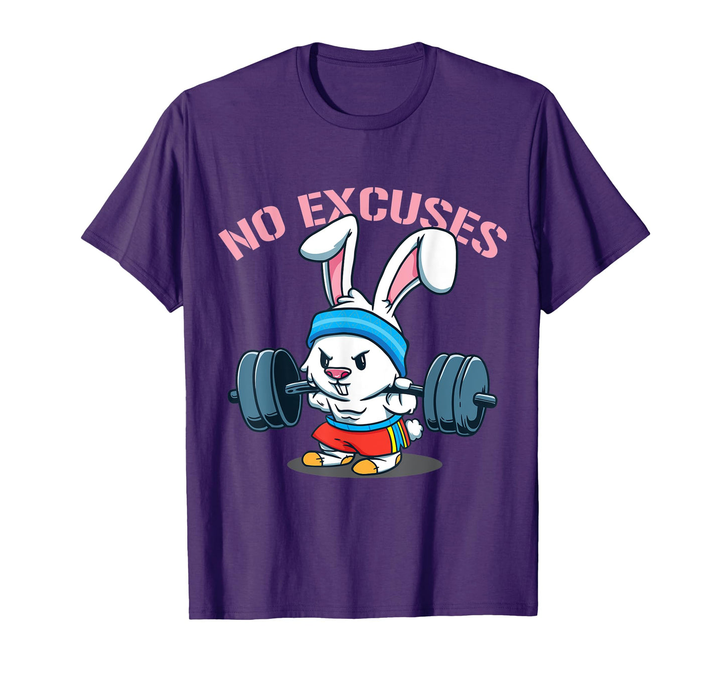 No Excuses Rabbit Fitness Cute Bunny Workout Funny Saying T-Shirt