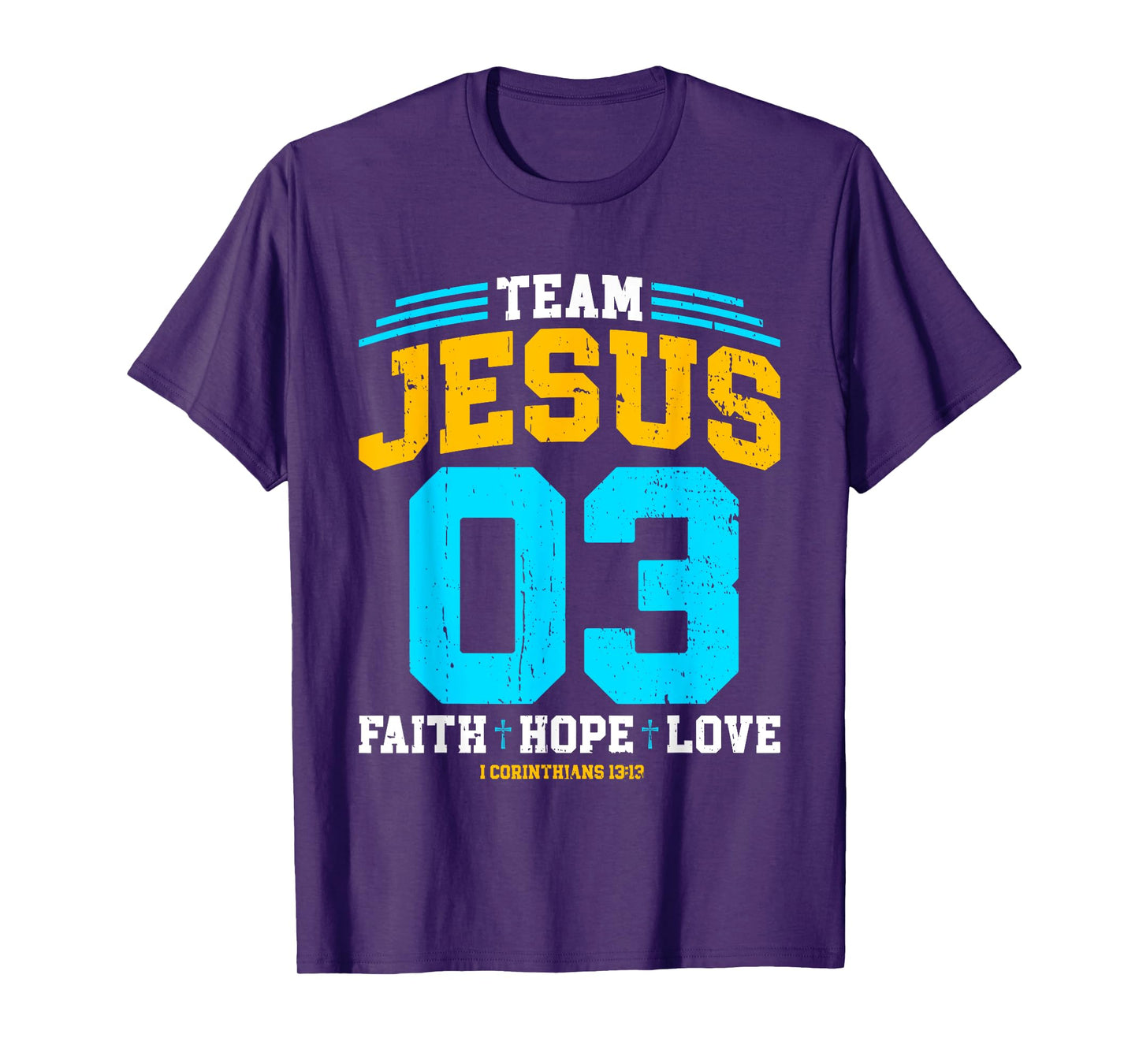 Christian - Team Jesus 03 Faith Hope Love T-Shirt