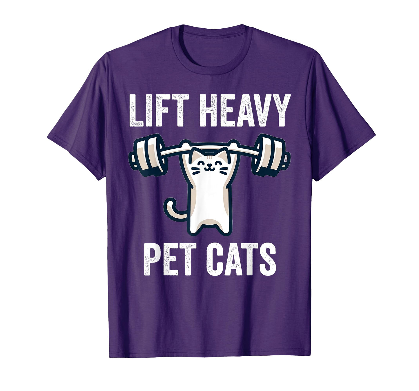 Lift Heavy Pet Cats Funny Gym Workout Weight Lifter T-Shirt