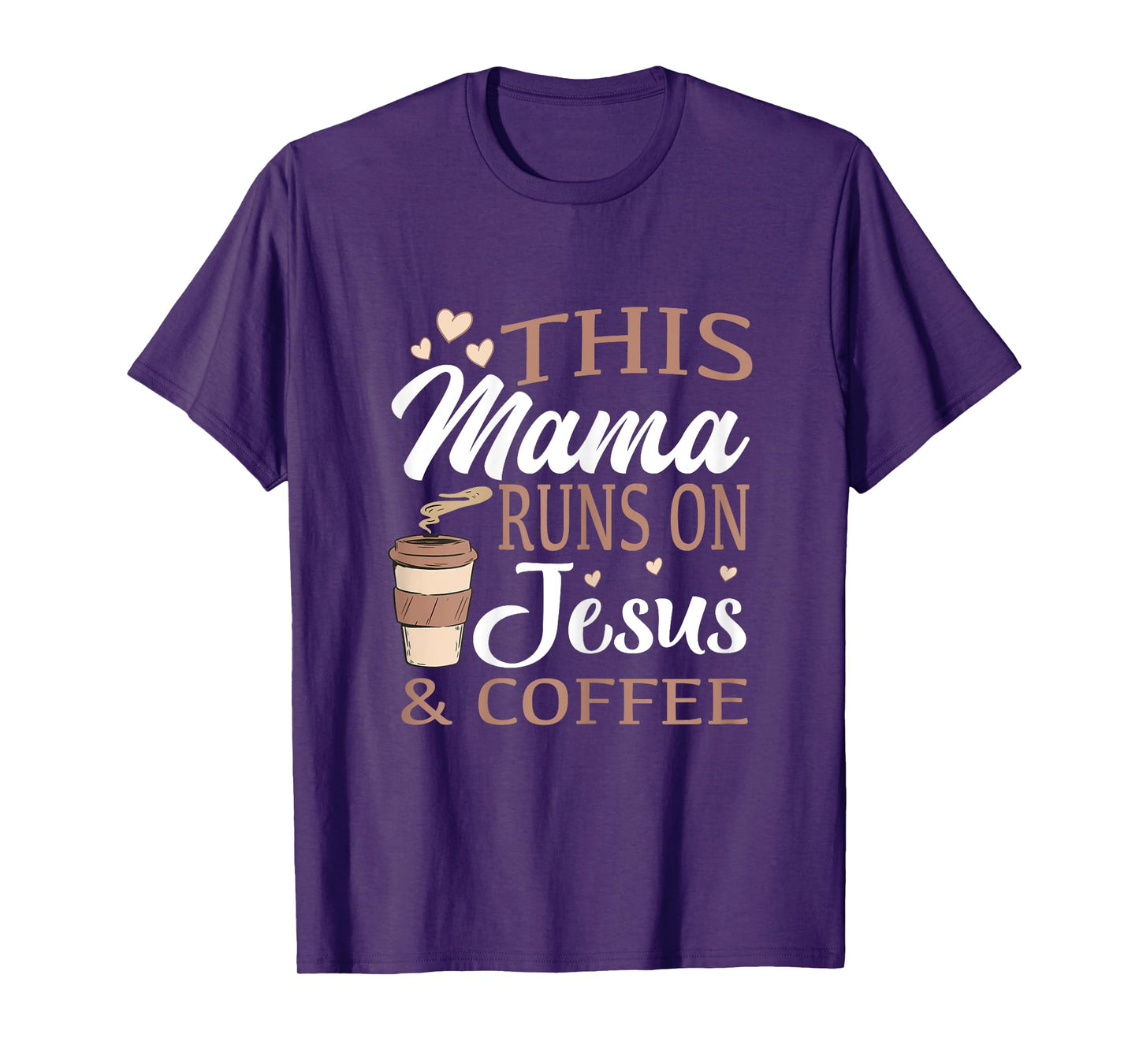 This mom runs on Jesus and coffee T-Shirt
