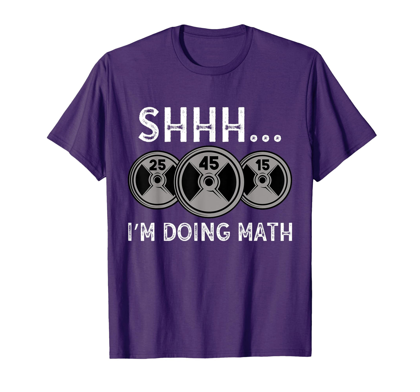 Shhh I'm Doing Math Gym Fitness Math Funny Weightlifting T-Shirt