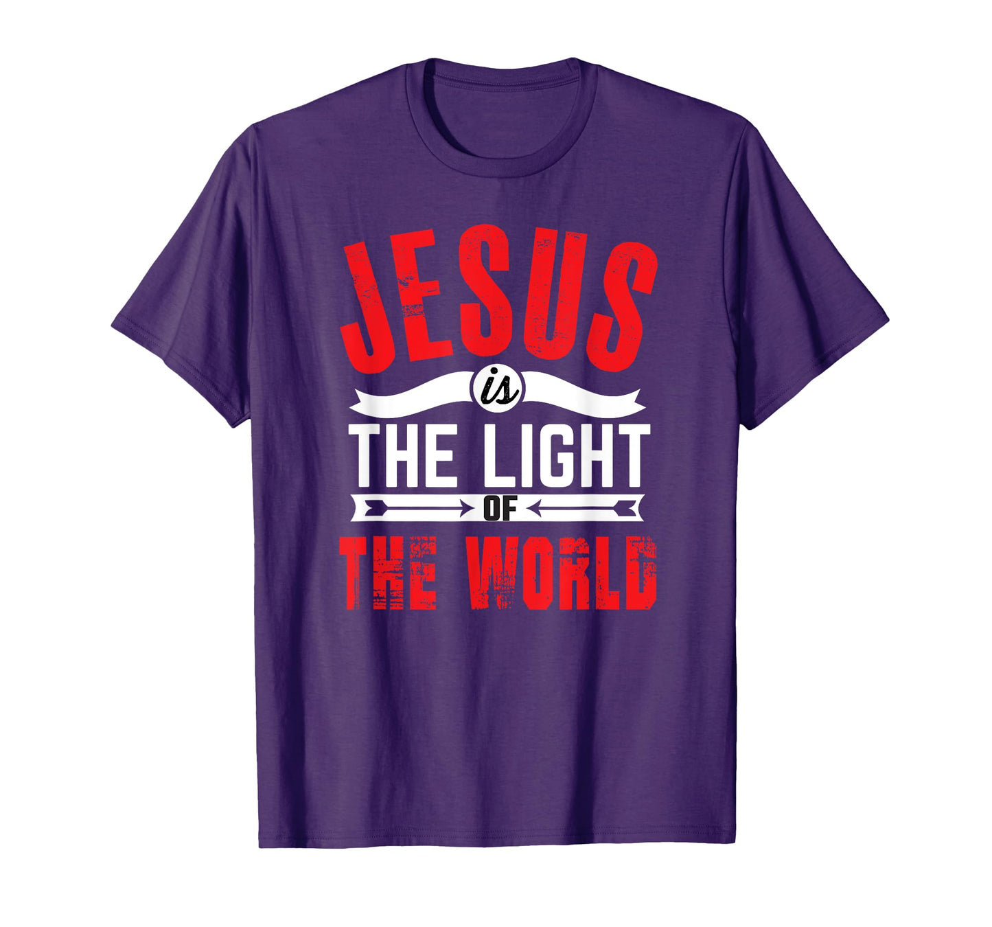 Jesus Is The Light Of The World Christian T-Shirt
