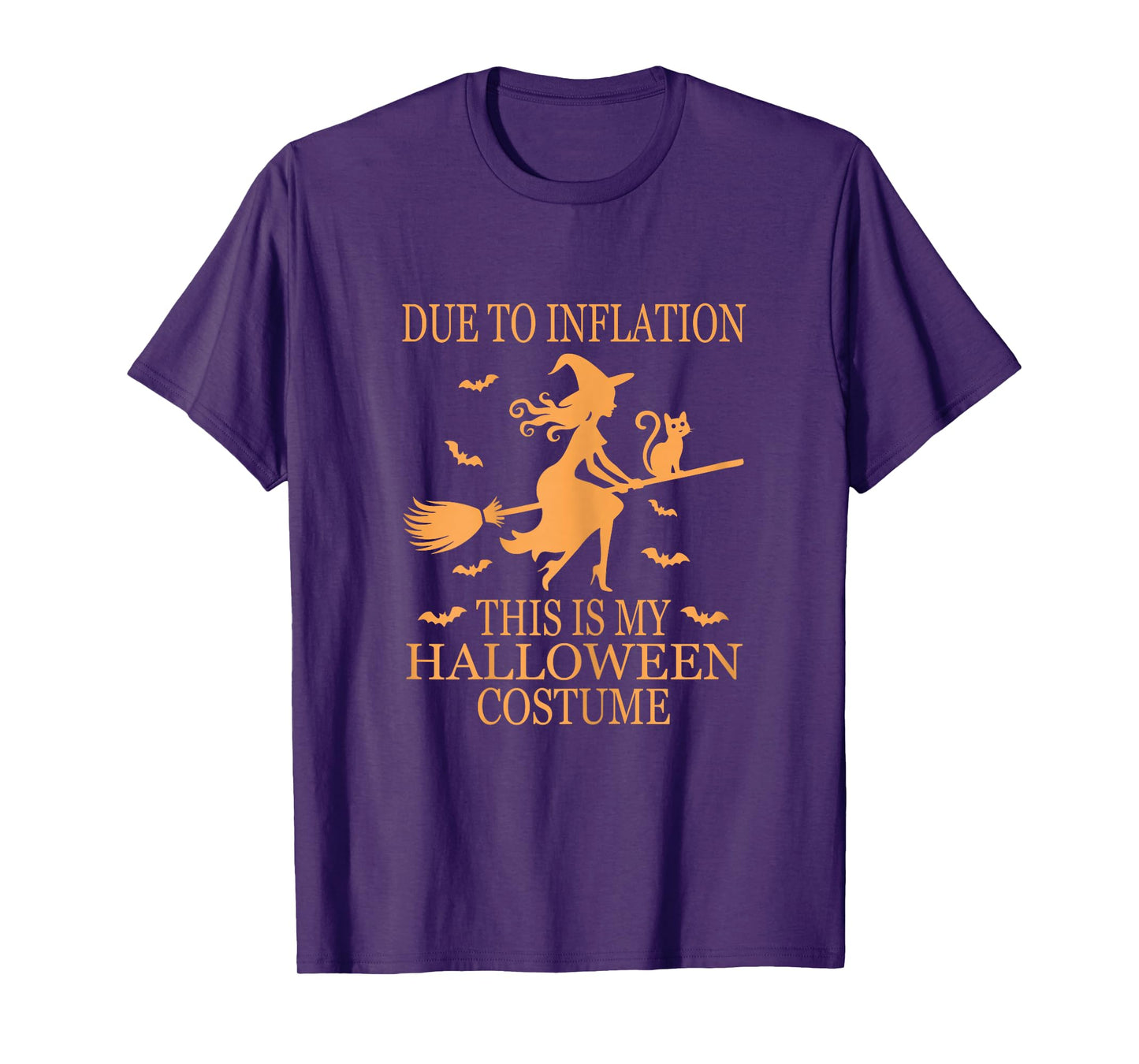 Due to Inflation This is My Halloween Costume Witch Womens T-Shirt