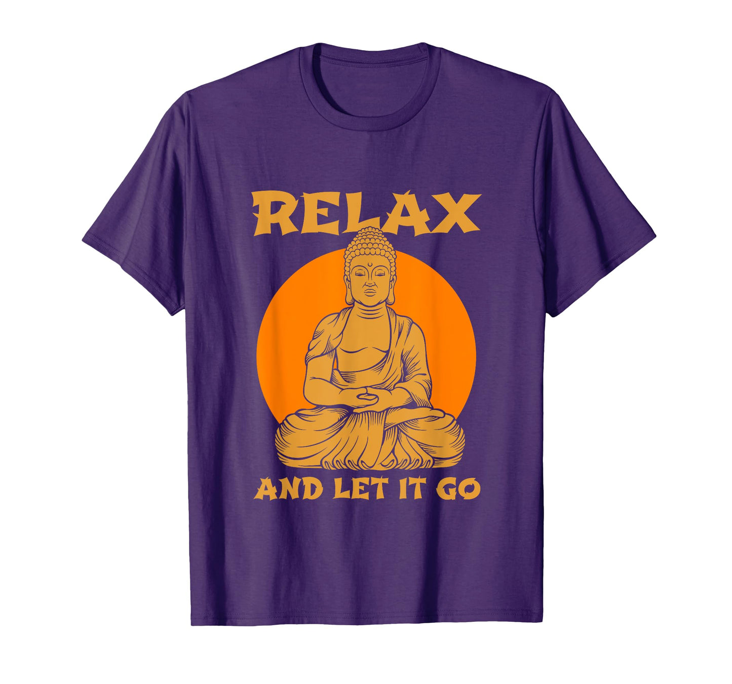 Buddha Inner Peace Relax Let it Go Buddhist Wellness Gift T-Shirt