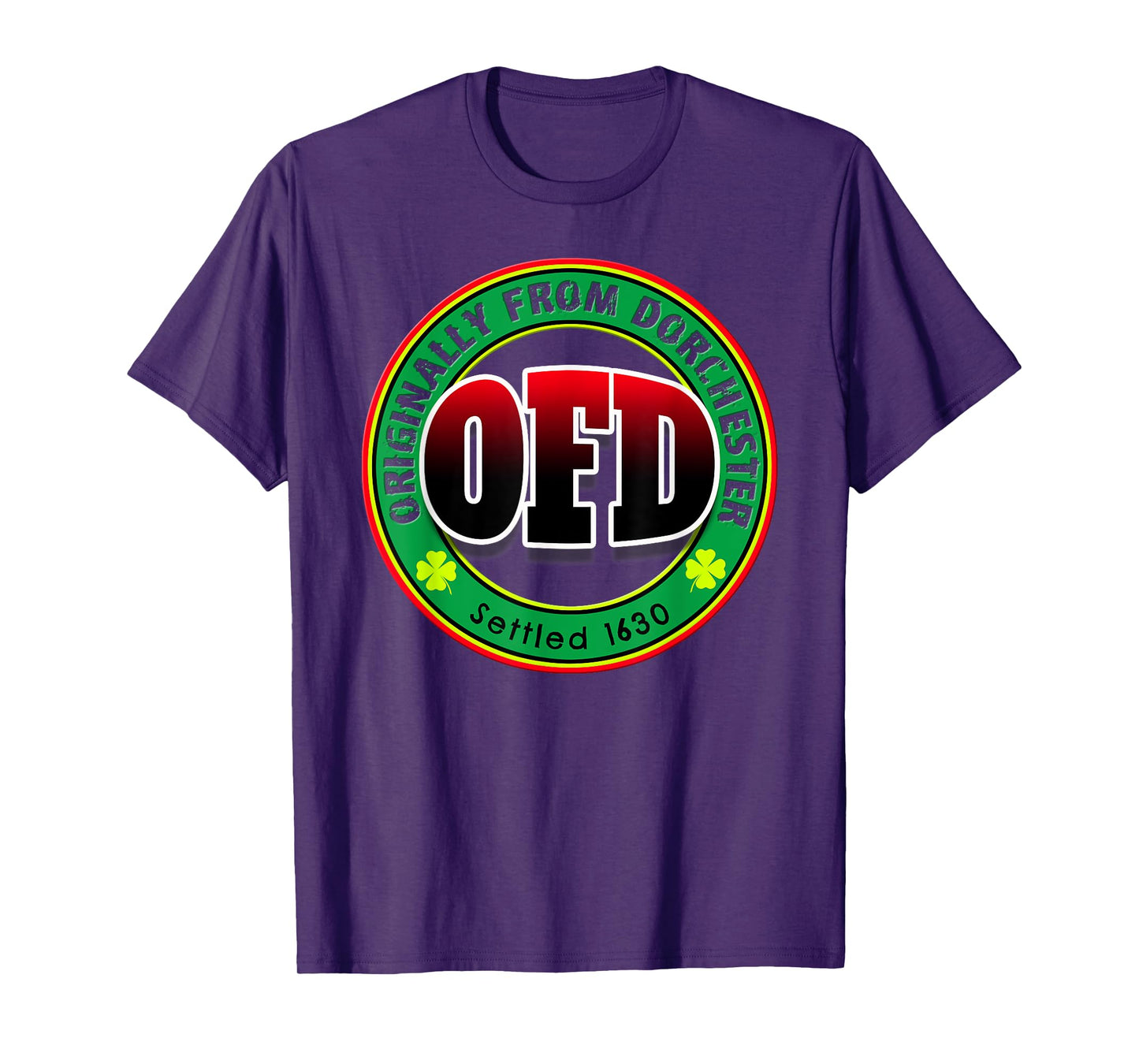 OFD Originally From Dorchester Born in the 617 Massachusetts T-Shirt