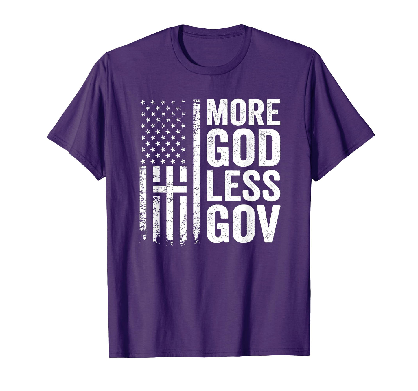 More God Less Gov - Patriotic Christian Anti Government Flag T-Shirt