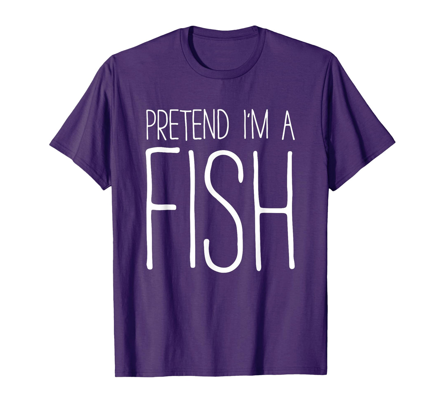 Pretend I'm A Fish Shirt Adult Kids Men Women Fish Costume T-Shirt