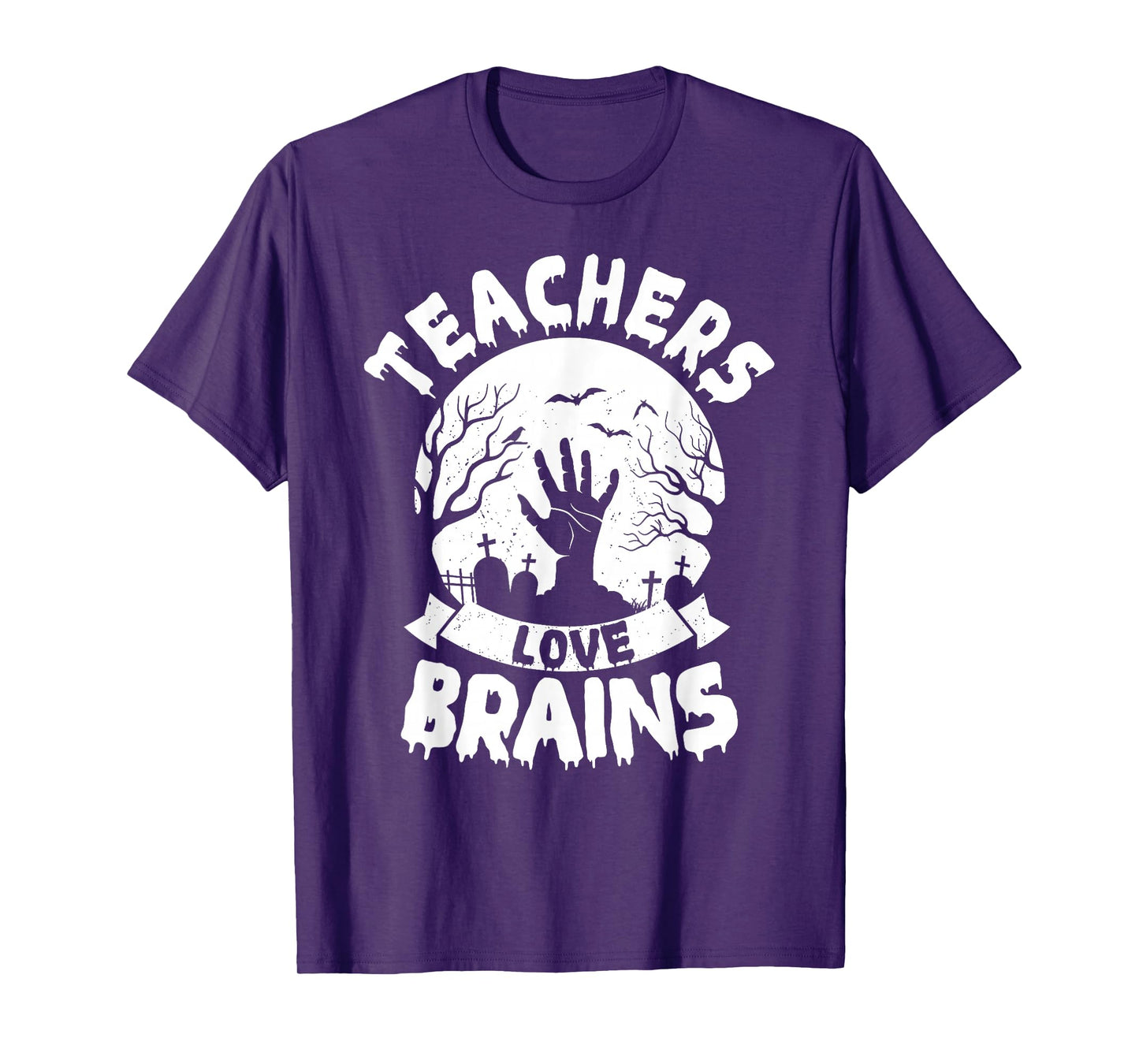 All Teachers Love Brains Funny Halloween Teacher T-Shirt