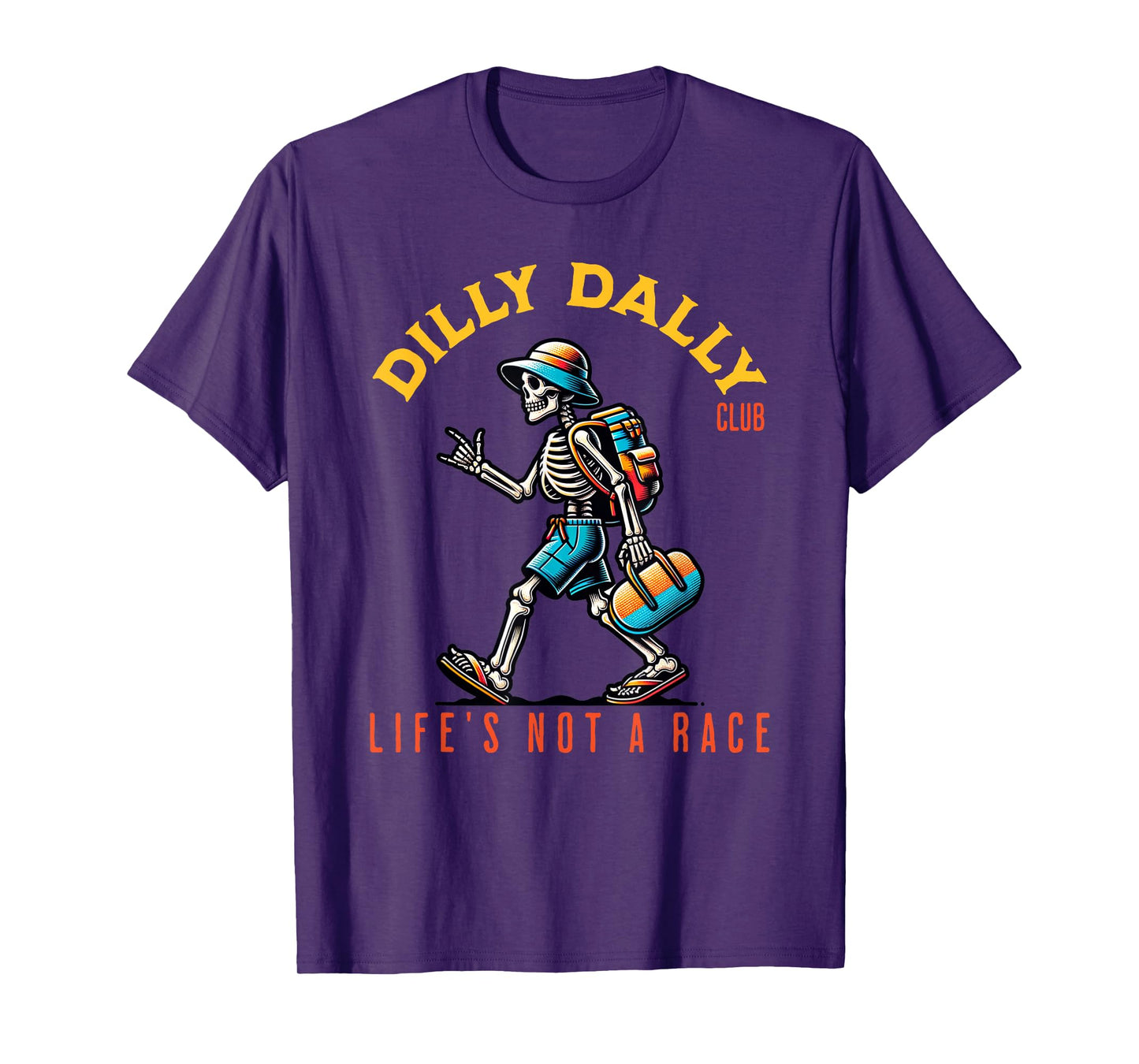 Dilly Dally Club | Fun Lazy T-Shirt