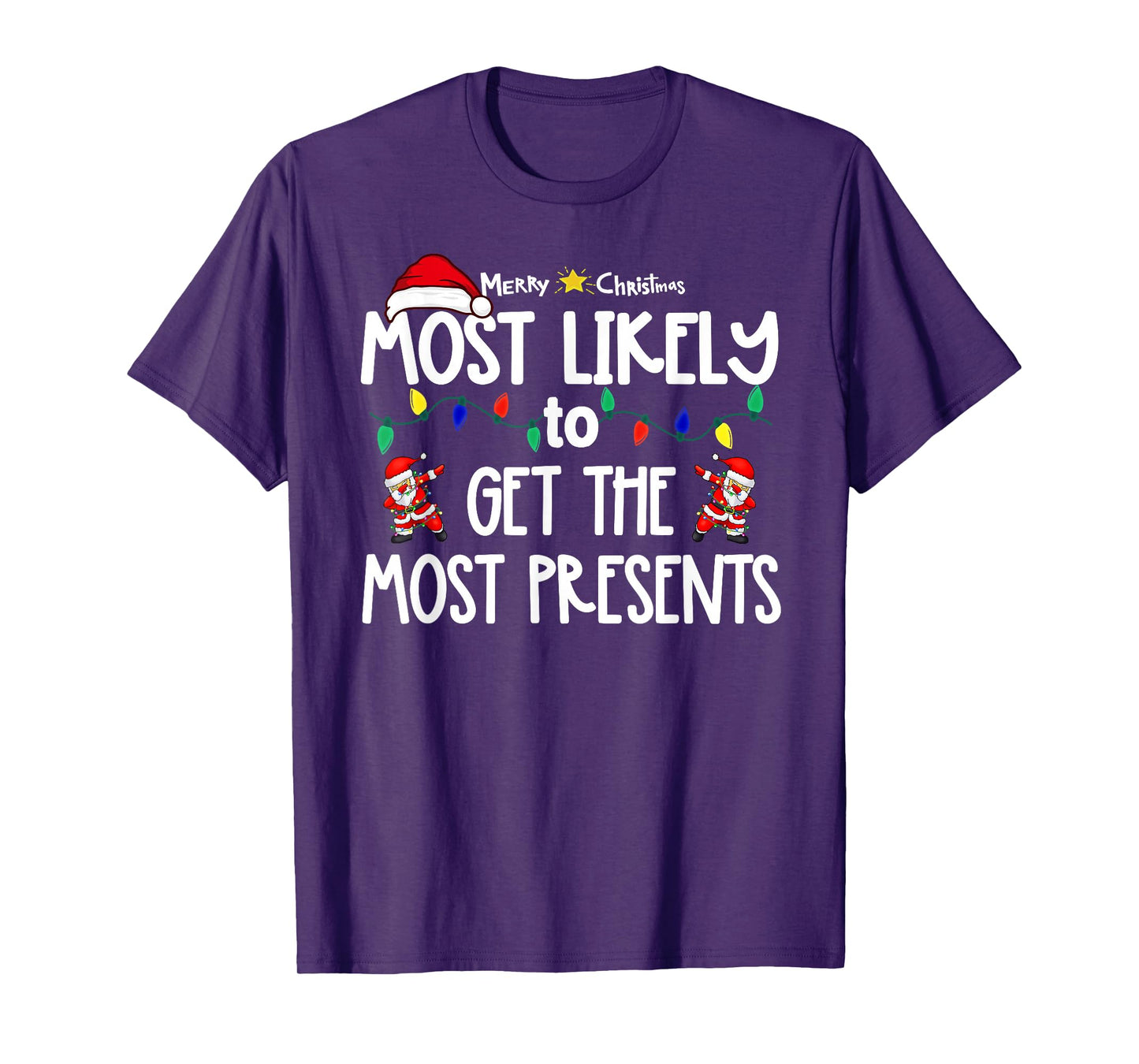 Most Likely to Christmas Shirt Matching Family Pajamas Funny T-Shirt