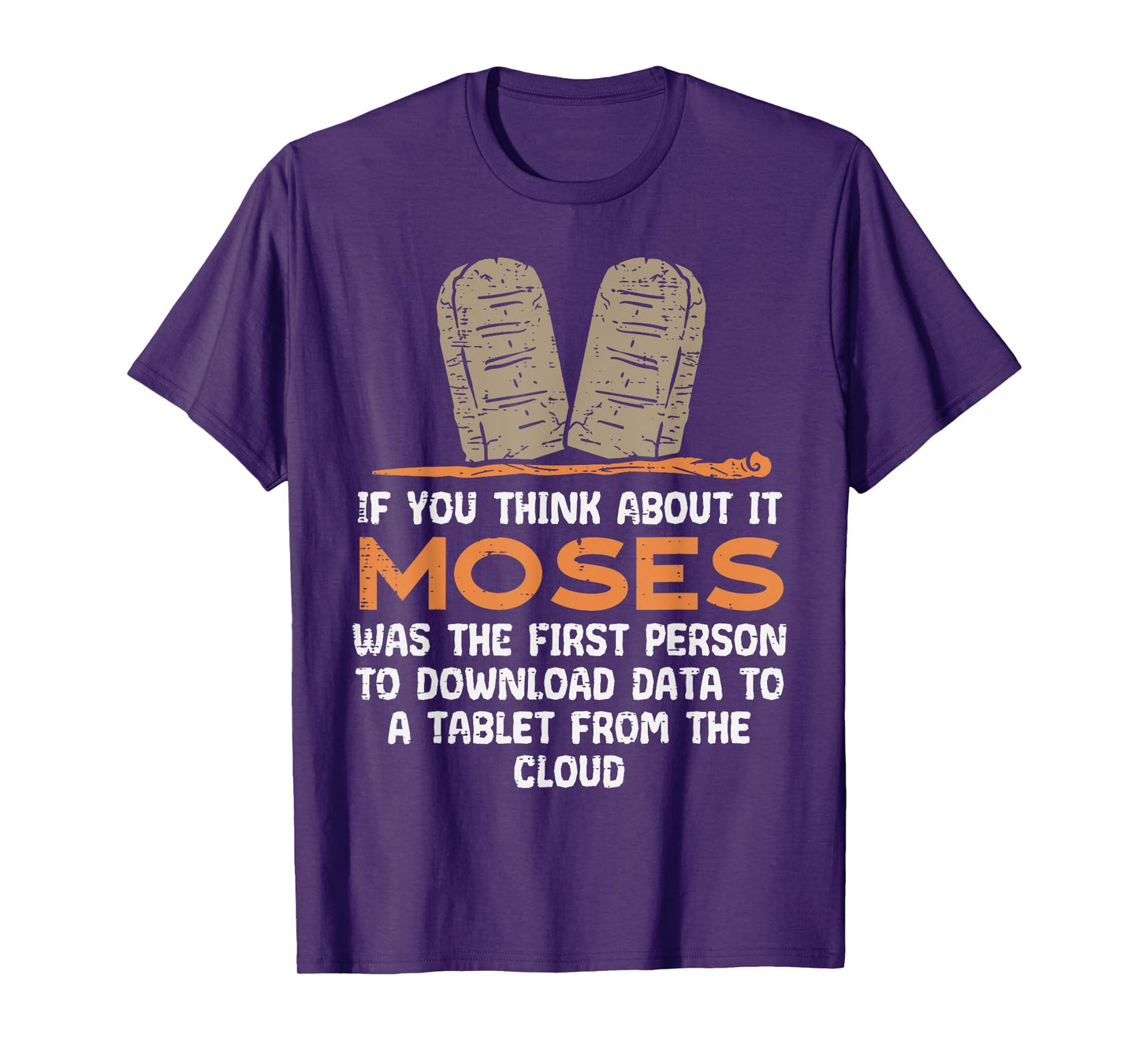 If You Think About It Moses Religious Christian Men Women T-Shirt