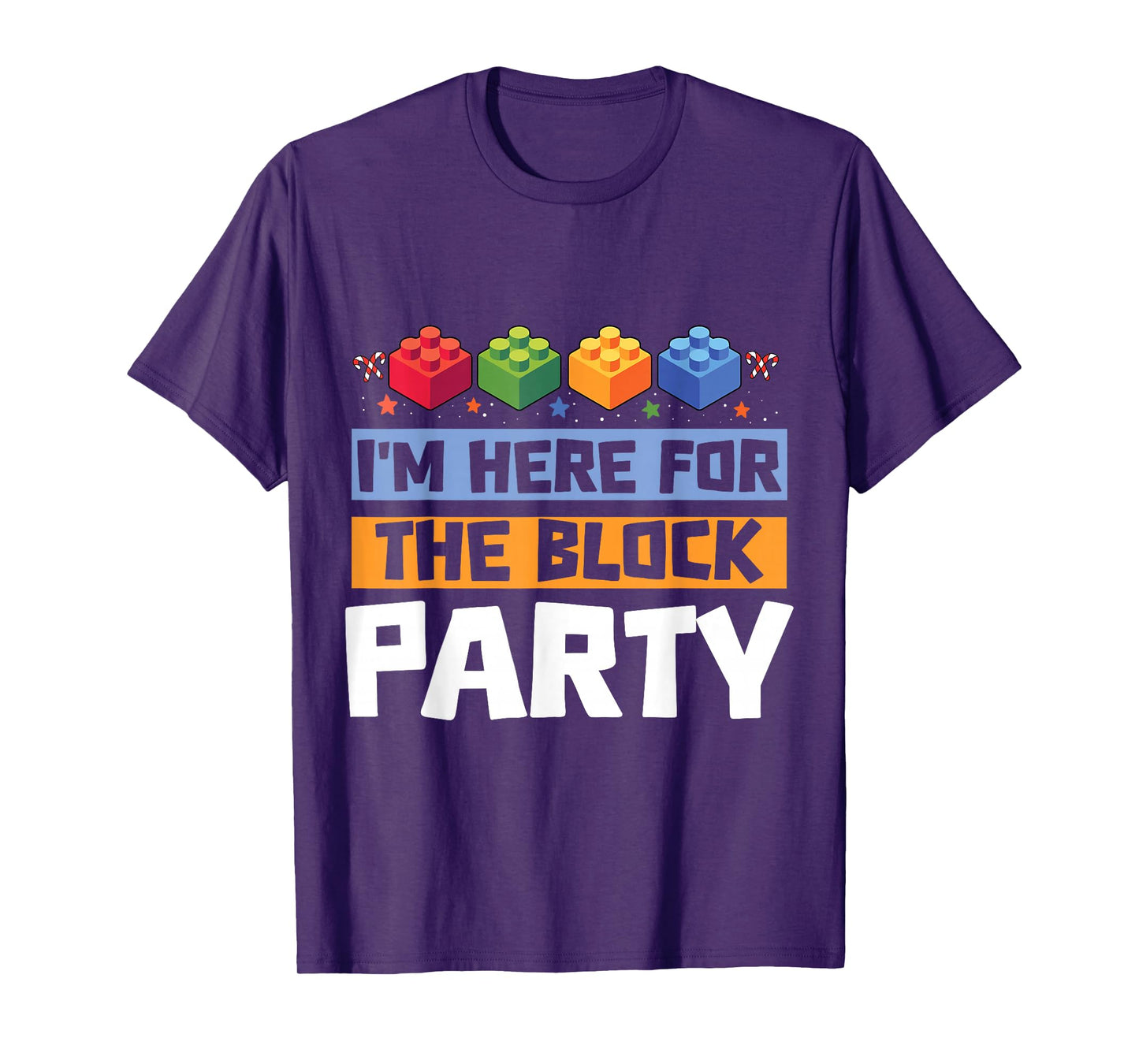 I'm Here for The Block Party Brick Builder Block Christmas T-Shirt