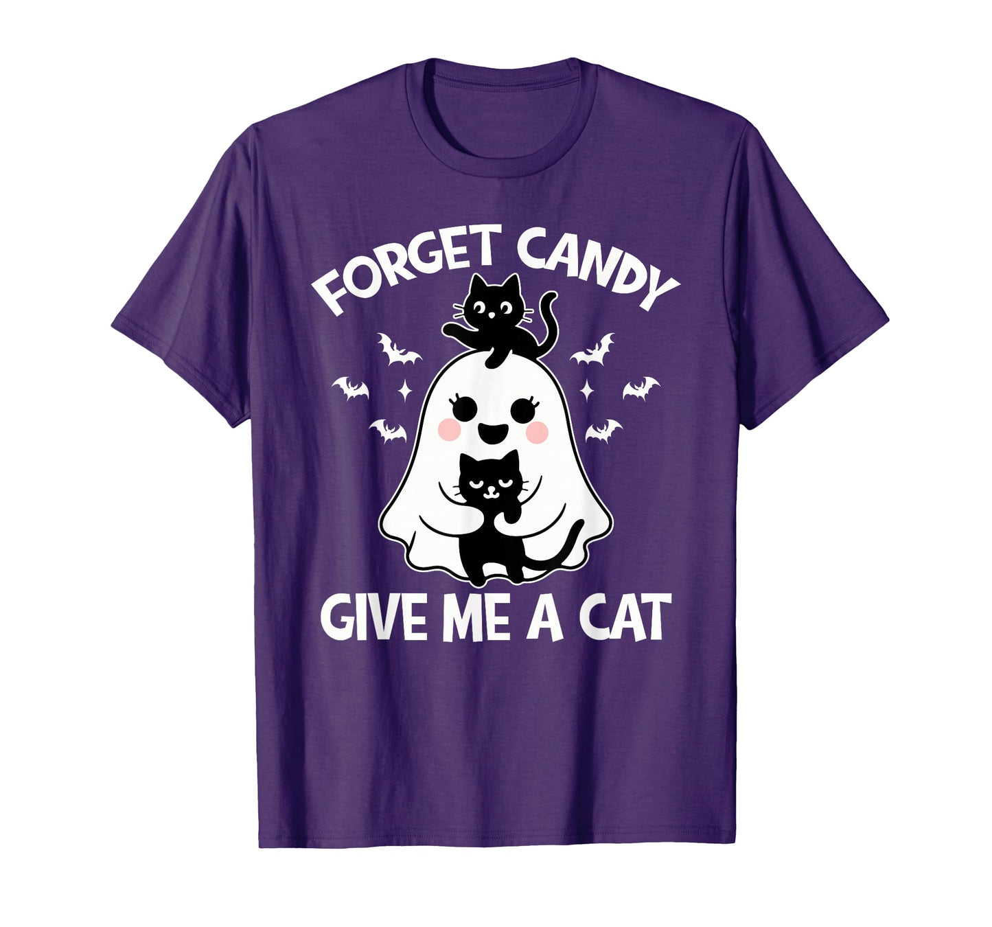 Halloween Forget Candy Give Me Cat Costume Women Men Kids T-Shirt