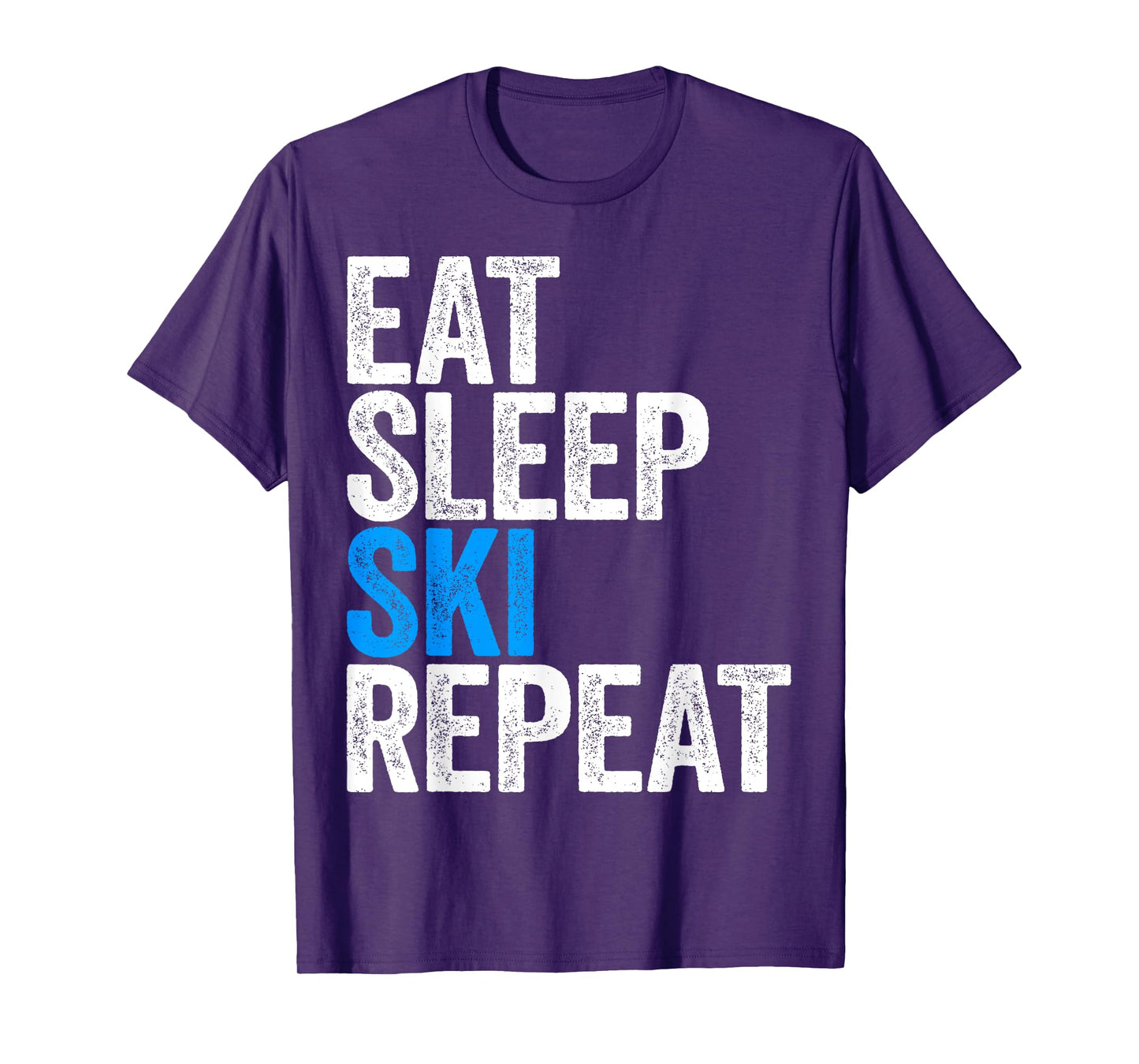 Eat Sleep Ski Repeat T-Shirt Skiing Shirt T-Shirt