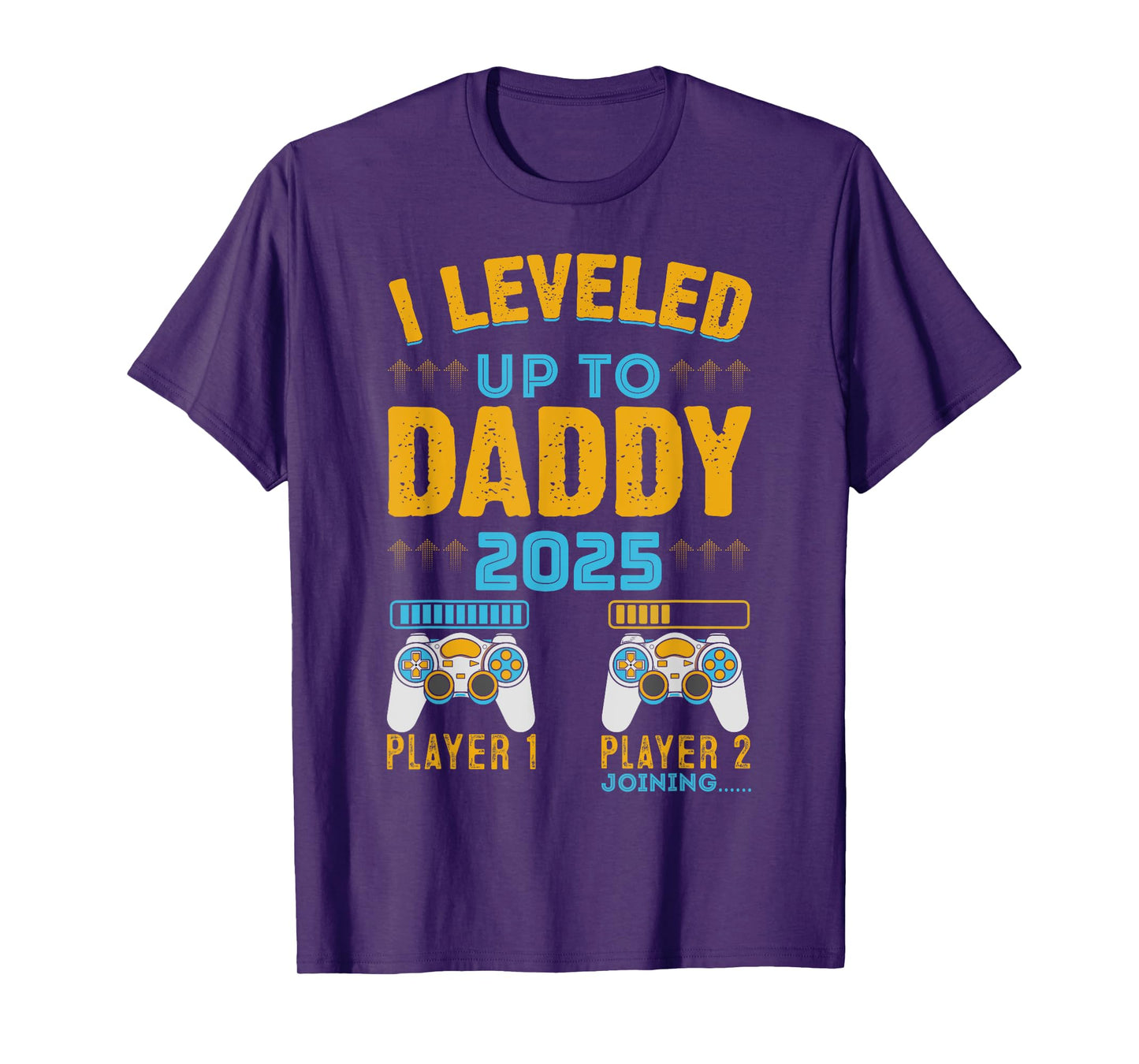 I Leveled Up To Daddy Est. 2025 Dad Pregnancy Announcement T-Shirt