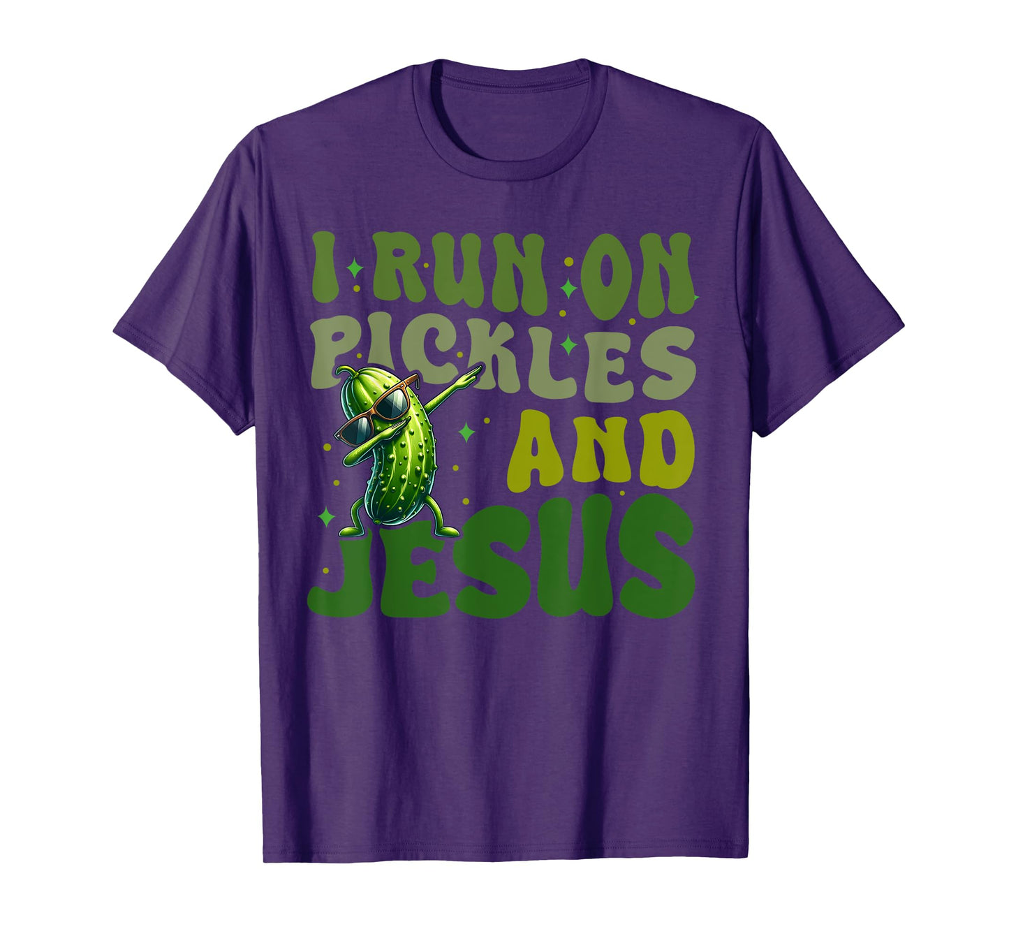 Pickle Lover Dill Cucumber I run on Pickles and Jesus T-Shirt
