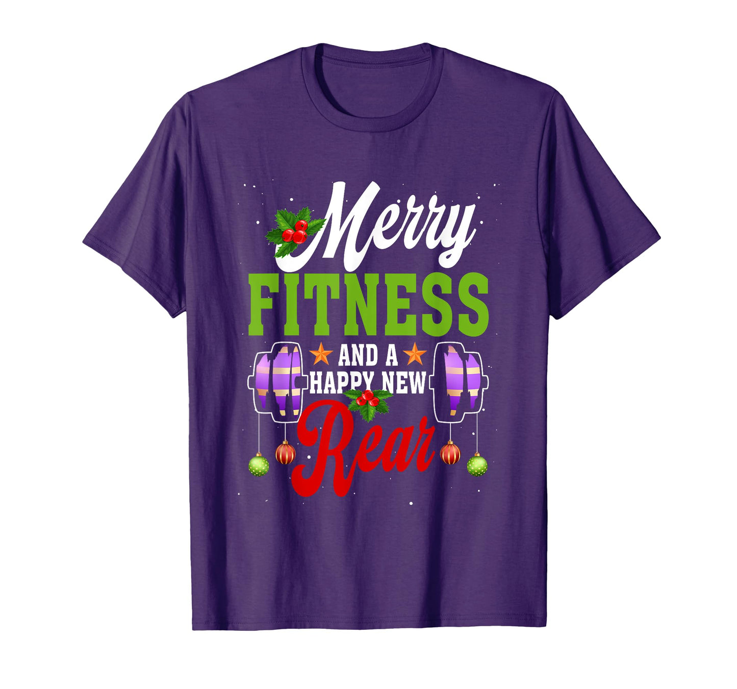 Merry Fitness Happy New Rear Workout Christmas New Year T-Shirt