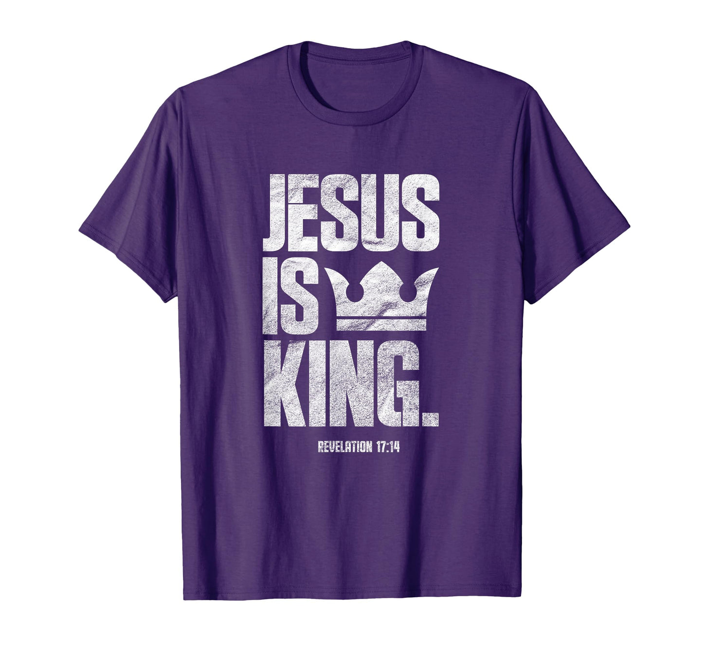 Jesus Is King Christian Bible Scripture Quote T-Shirt