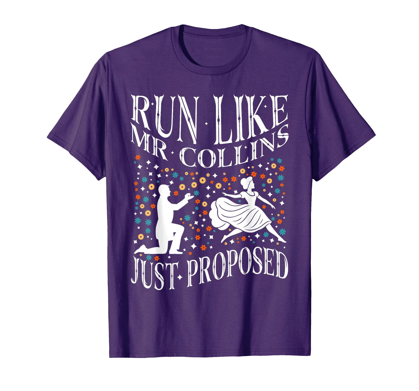 Run Like Mr Collins Just Proposed, Vintage Funny Book quote T-Shirt