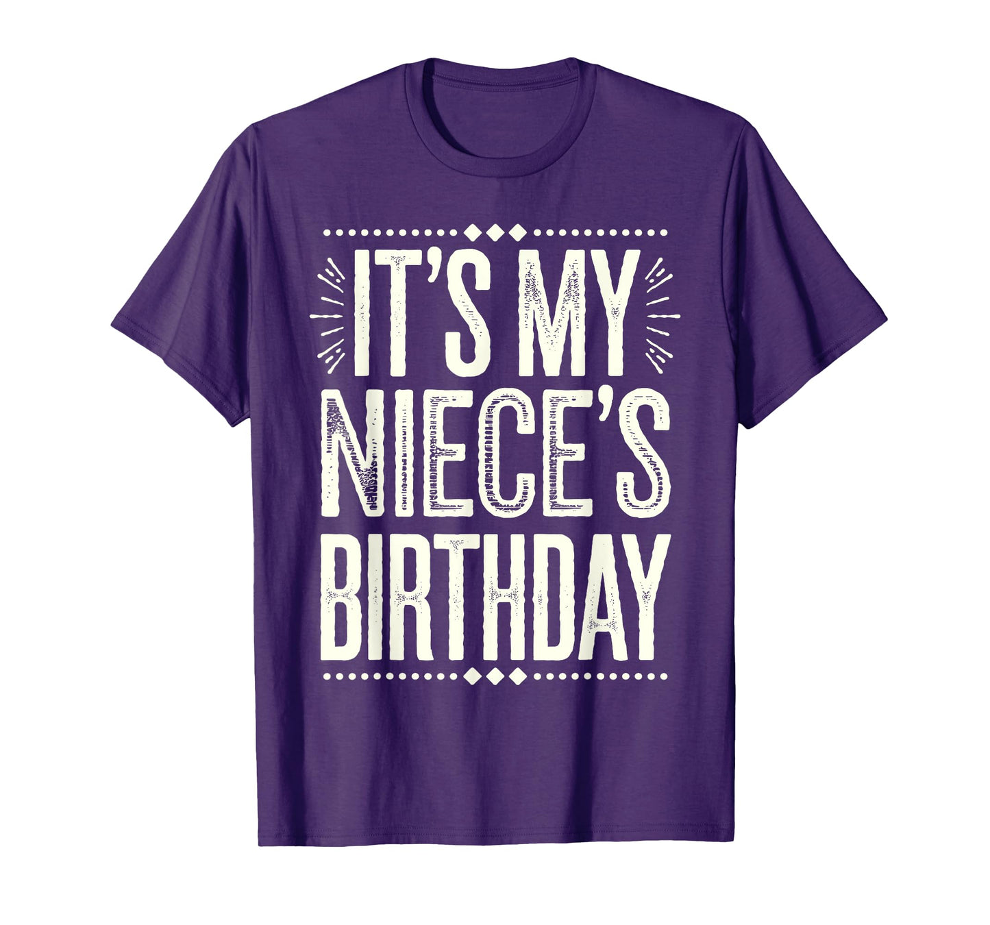 Retro Vintage It's My niece's Birthday Distressed Men Women T-Shirt