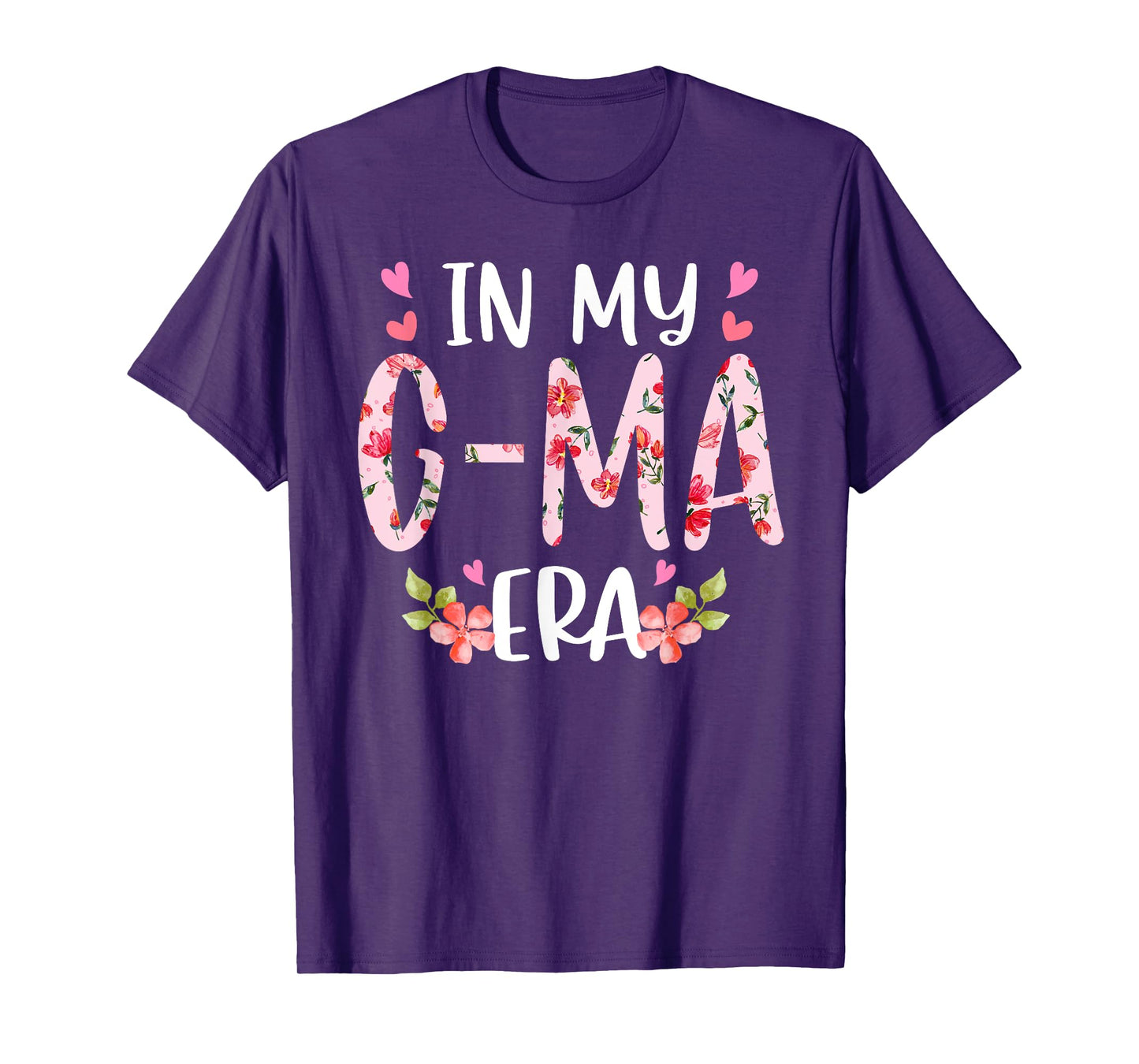 In My G-ma Era Floral Mother's Day Flower Girly Women T-Shirt