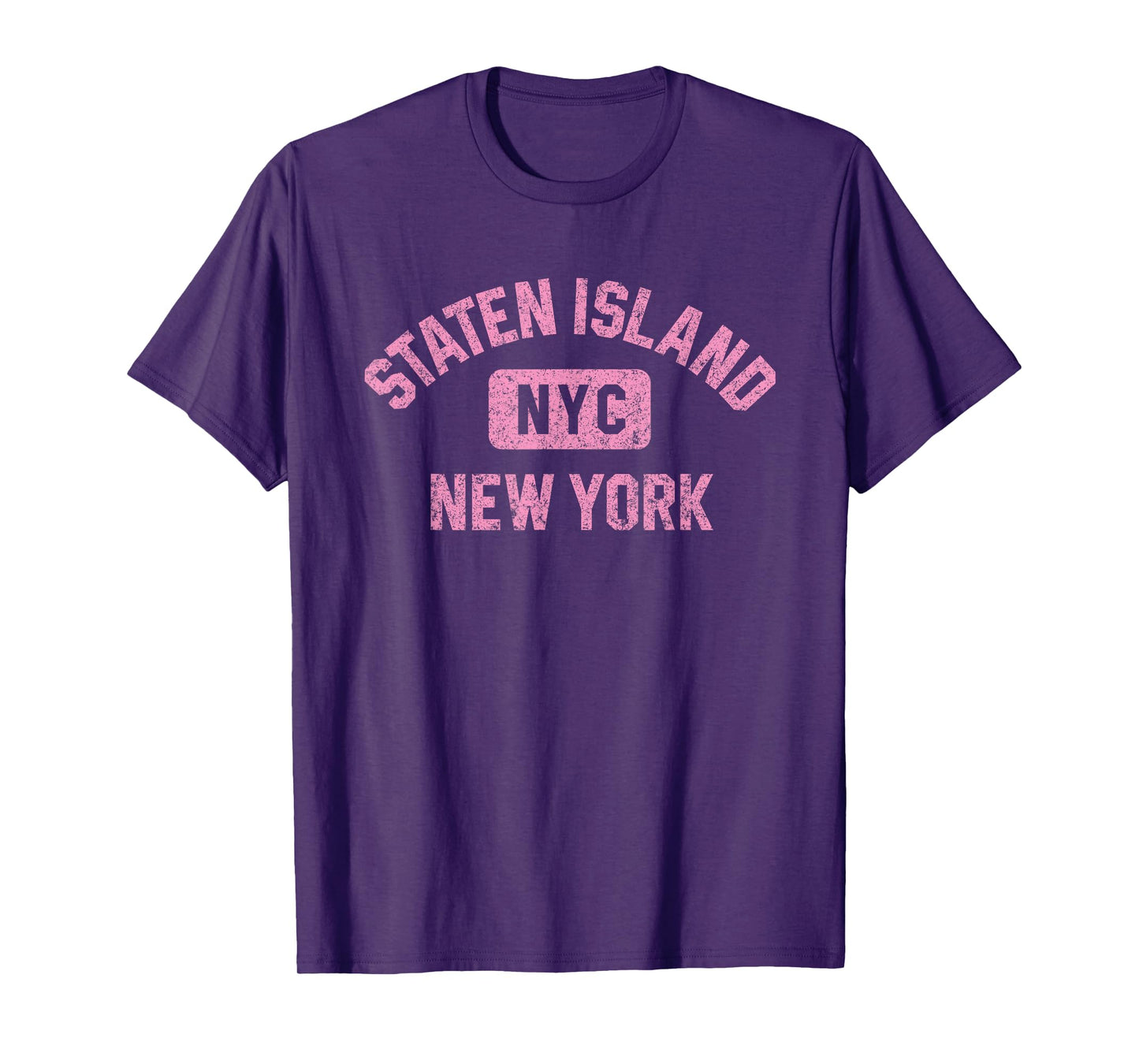 Staten Island New York NYC Gym Style Distressed Pink Print T-Shirt
