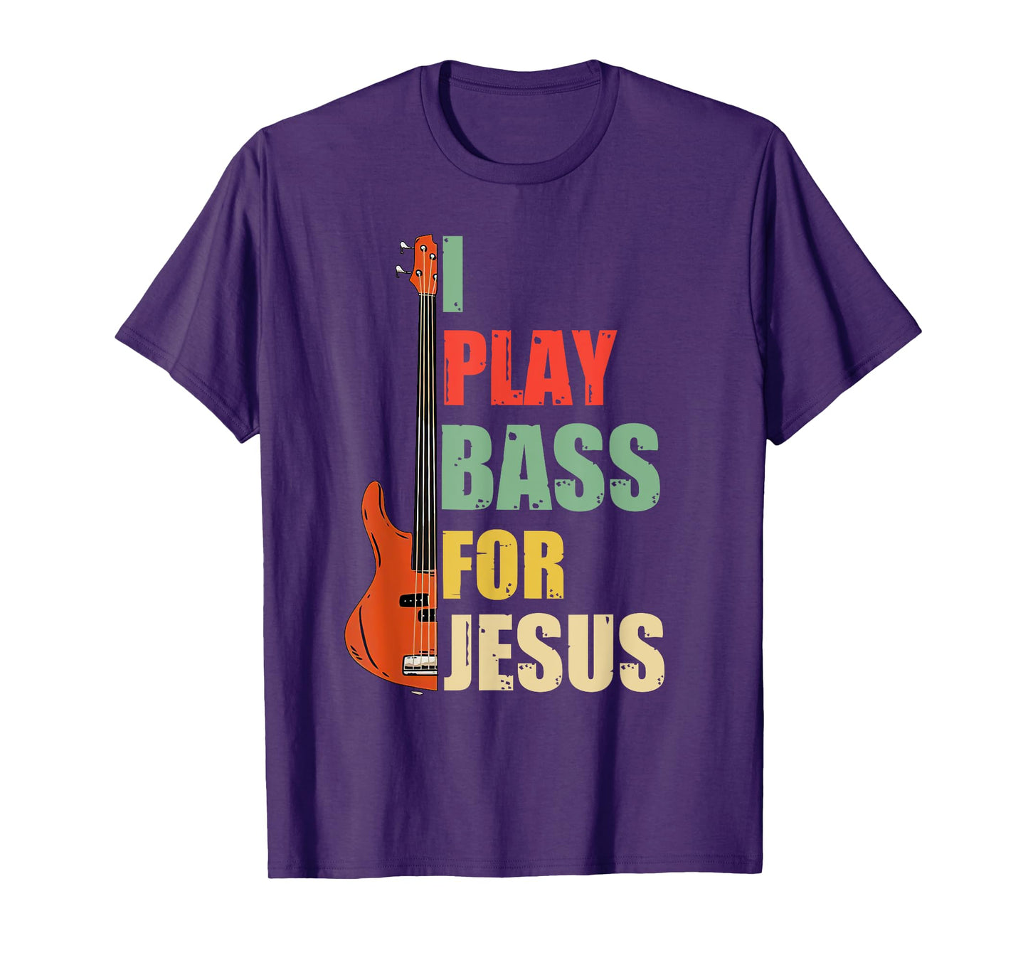 I Play Bass For Jesus T-Shirt