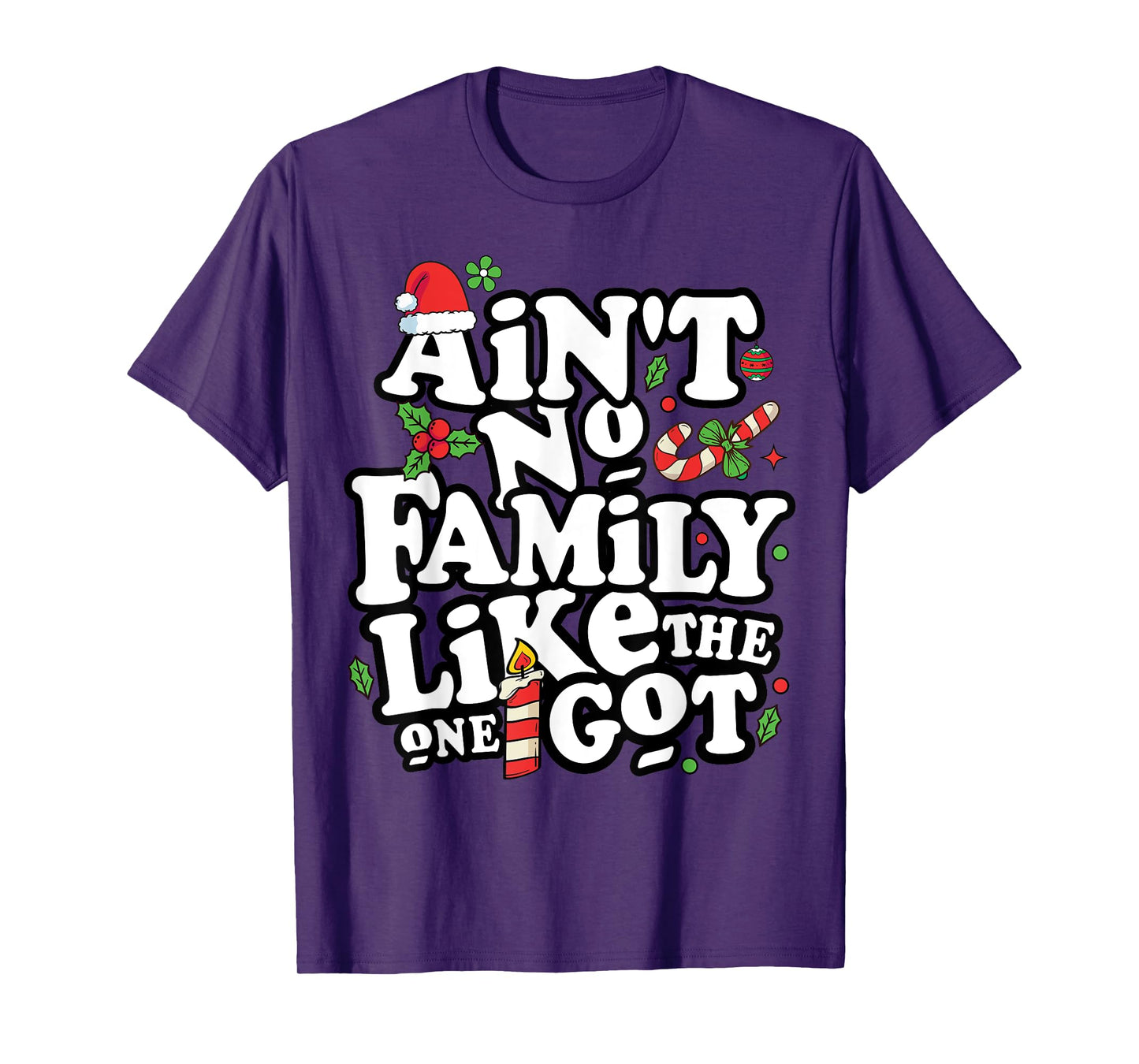 Christmas Ain't No Family Like The One I Got Tees Unisex-Kids Family Christmas T-Shirt