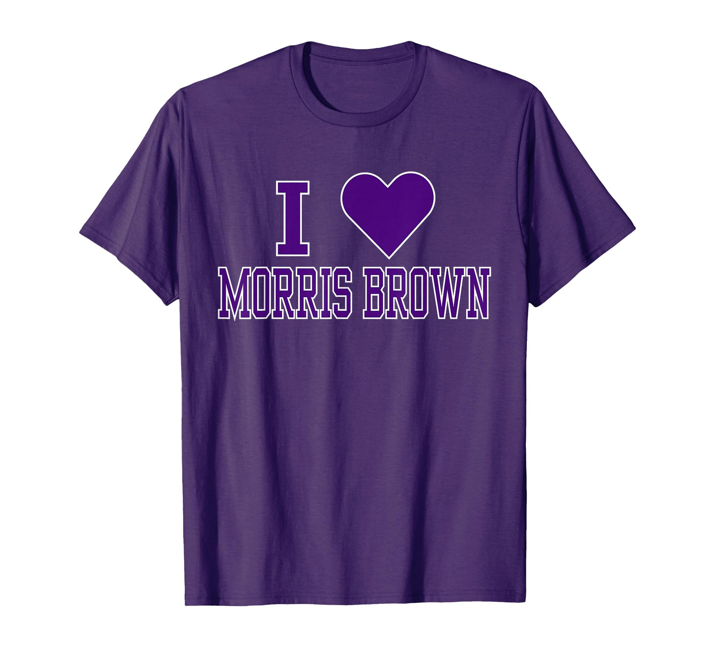 I Love Morris Brown College Apparel Sports Fan T-Shirt