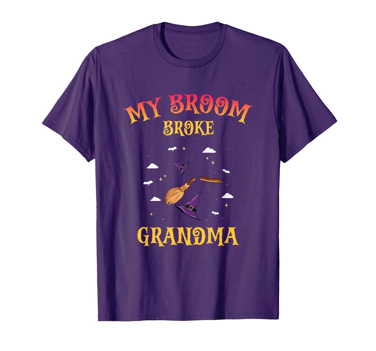 My Broom Broke Grandma Funny Witch Retro Spooky Halloween T-Shirt