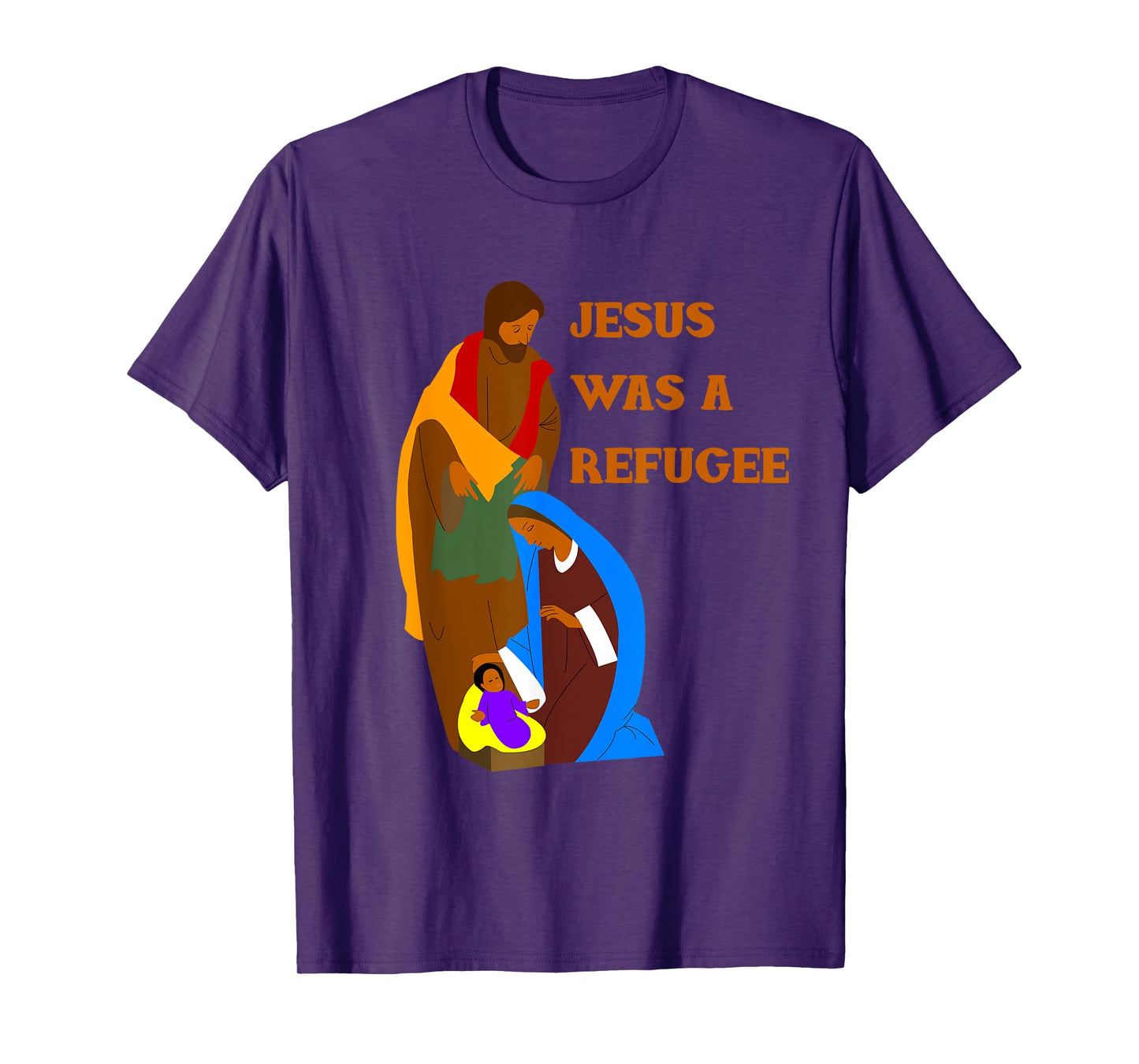Jesus Was a Refugee T-Shirt with Mary and Joseph T-Shirt