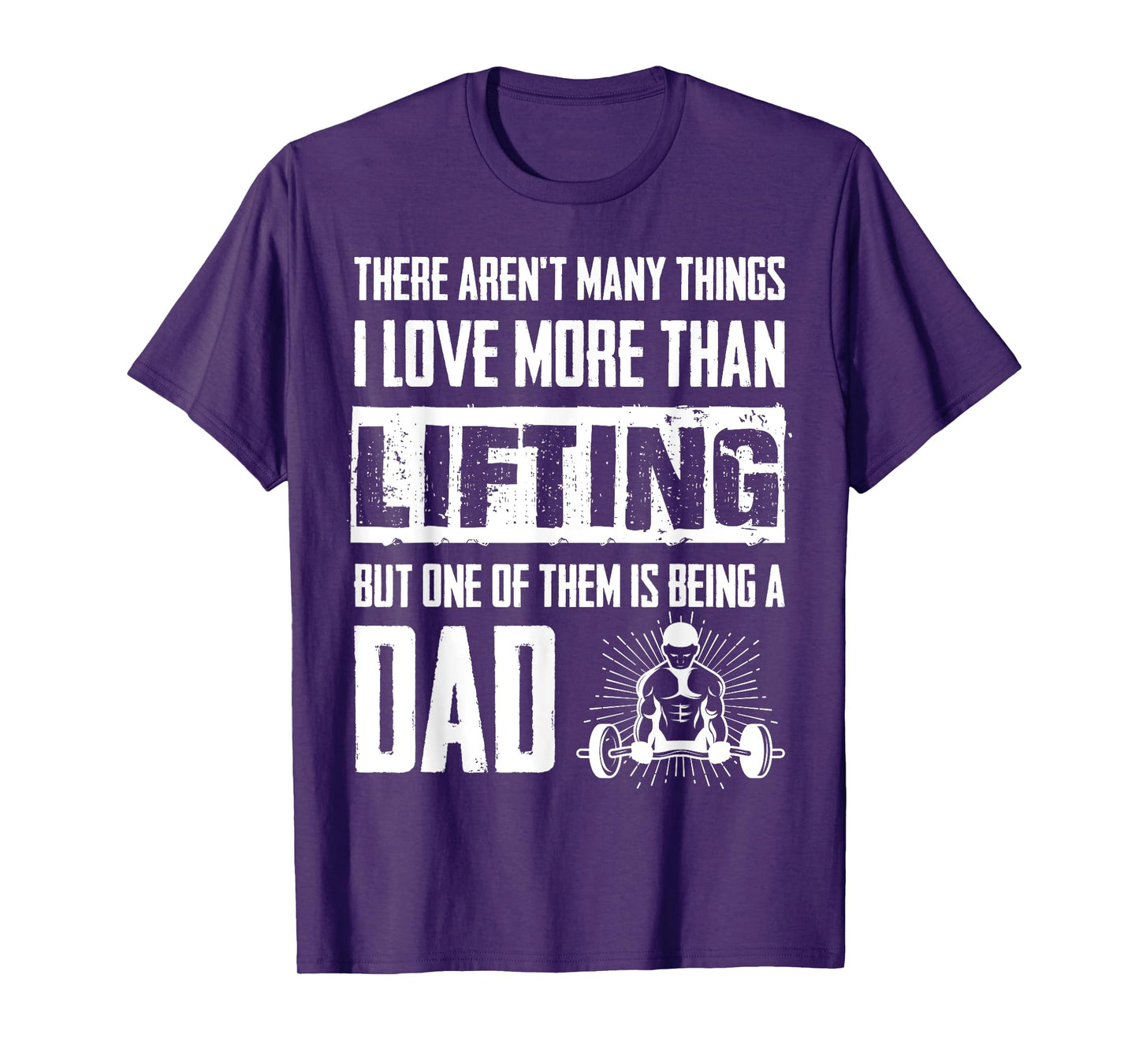 Weightlifter Dad Quote - Father Weightlifting T-Shirt