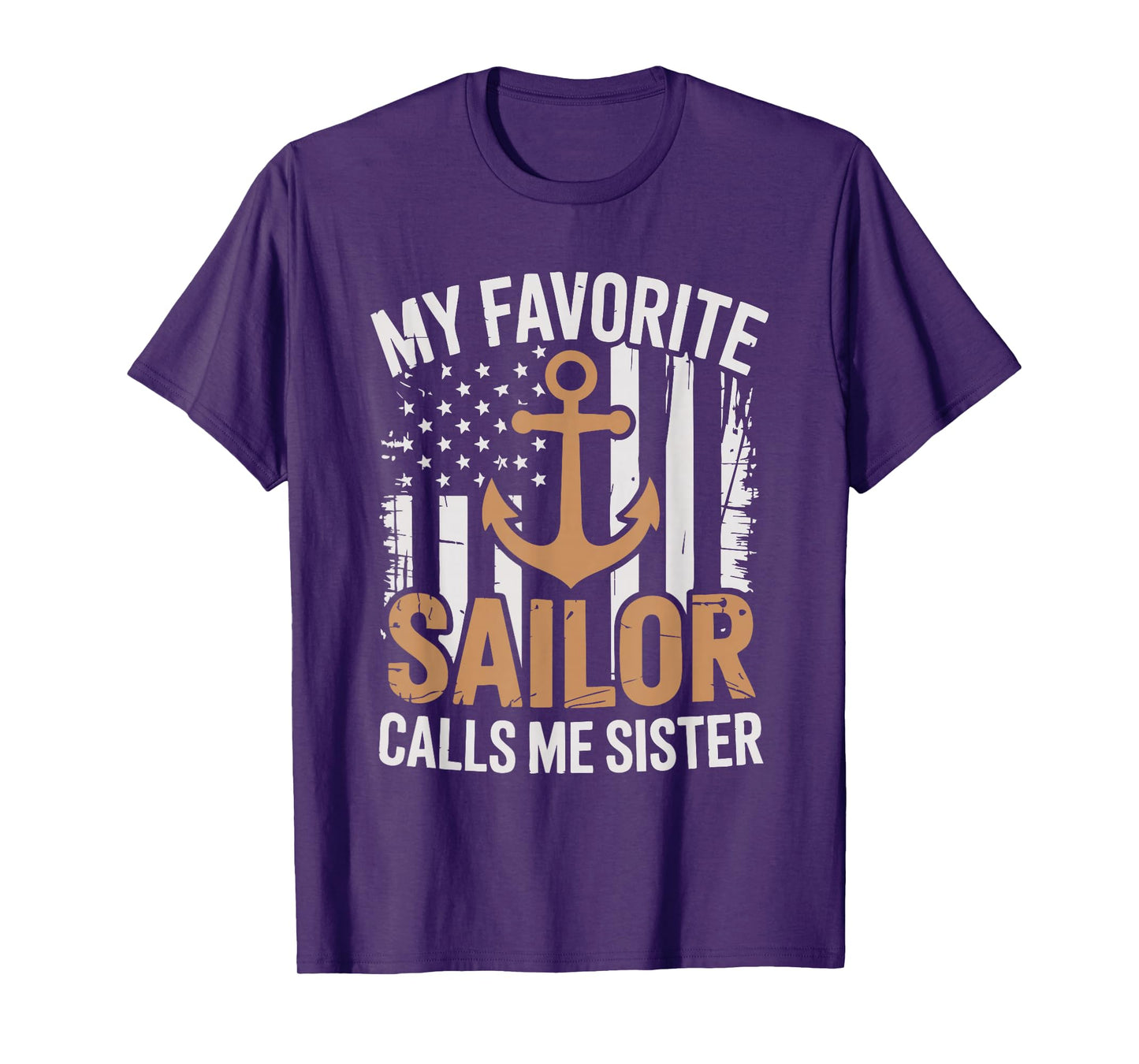 My Favorite Sailor Calls Me Sister Sailor Sister T-Shirt