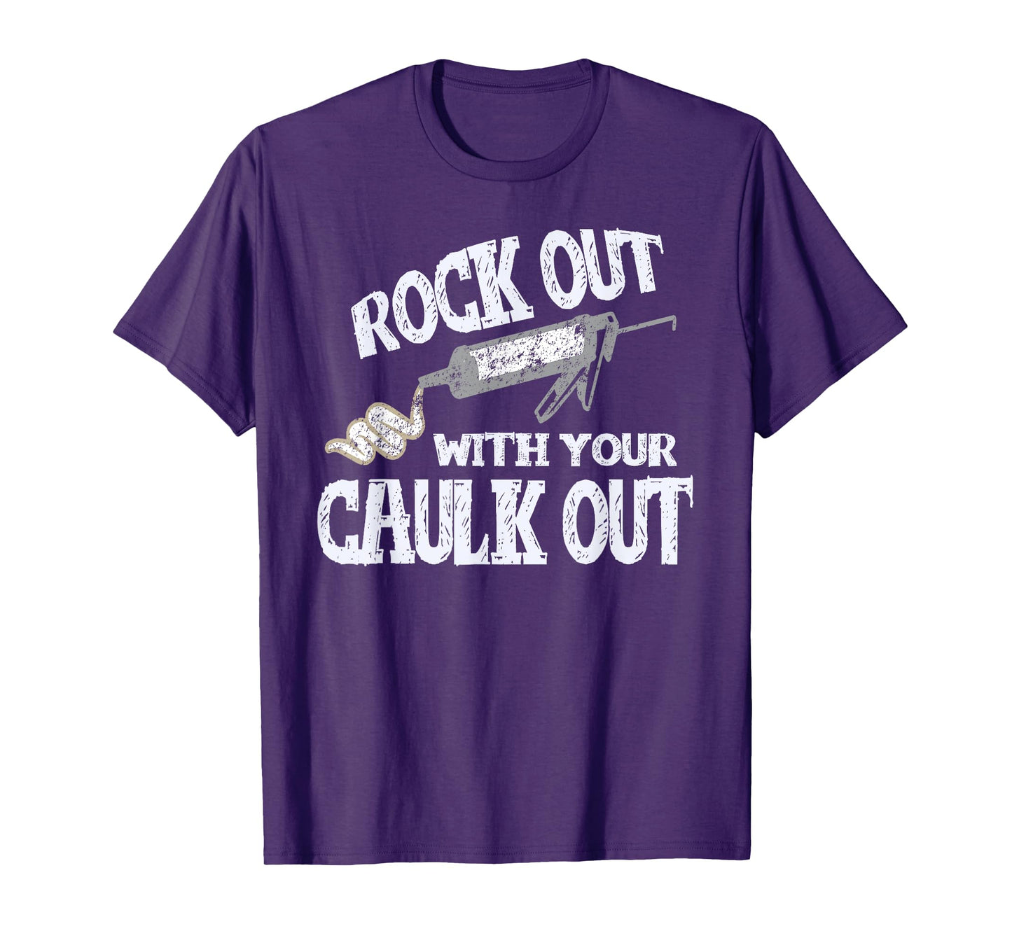 Rock Out With Your Caulk Out Construction Worker TShirt Gift T-Shirt